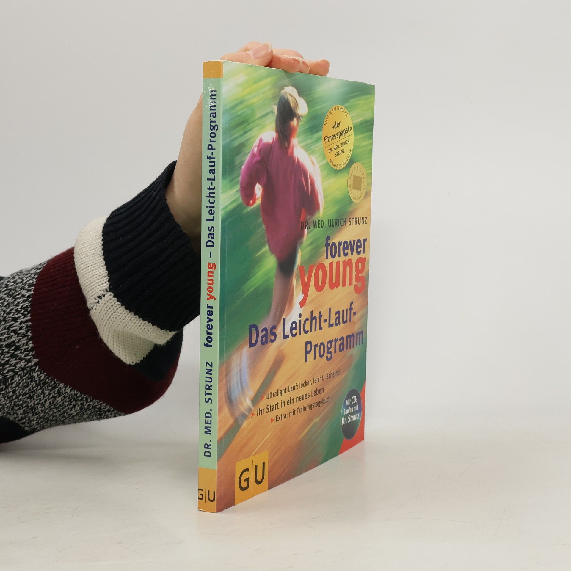 Ulrich Strunz Forever young - das Leicht-Lauf-Programm