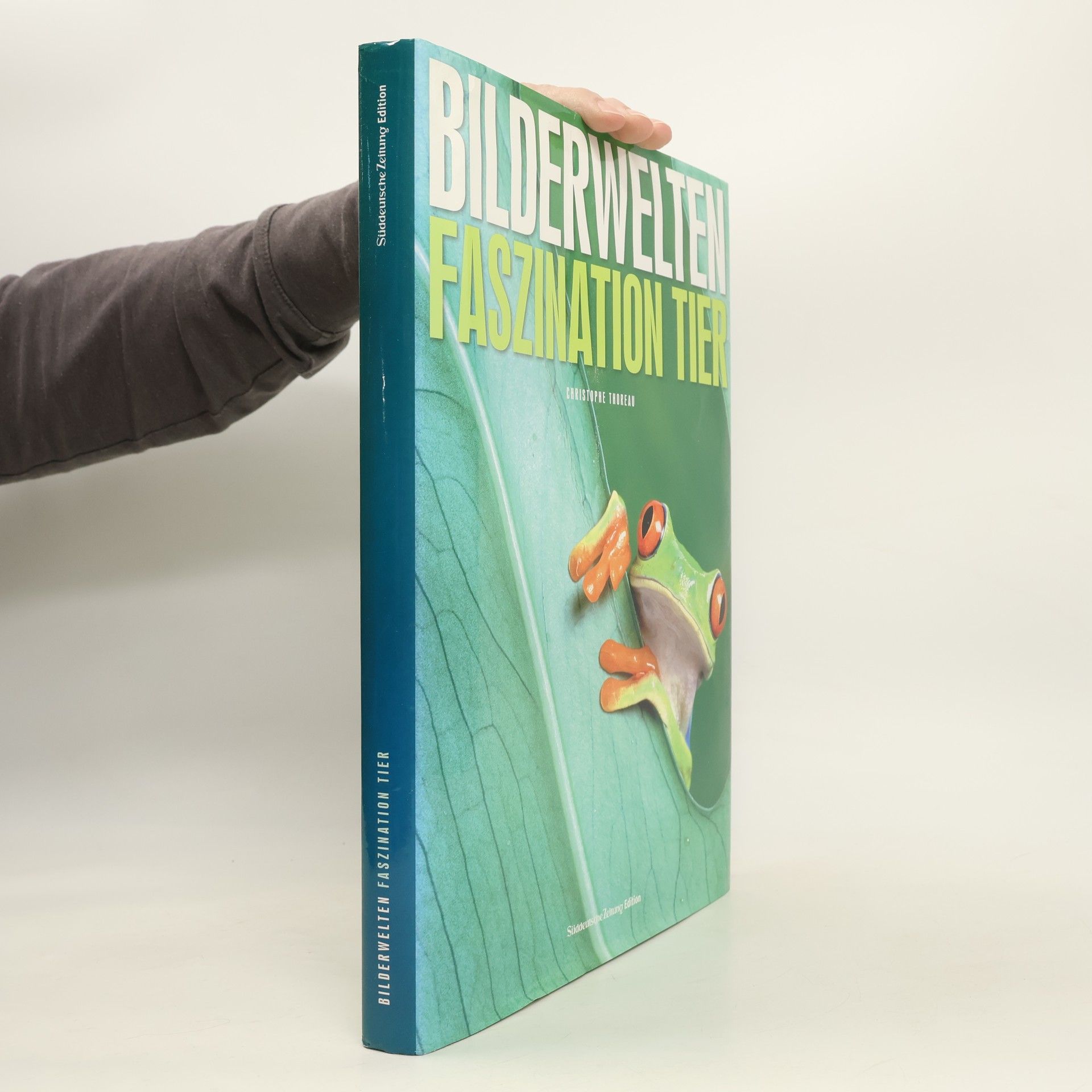 Christophe Thoreau Bilderwelten - Faszination Tier