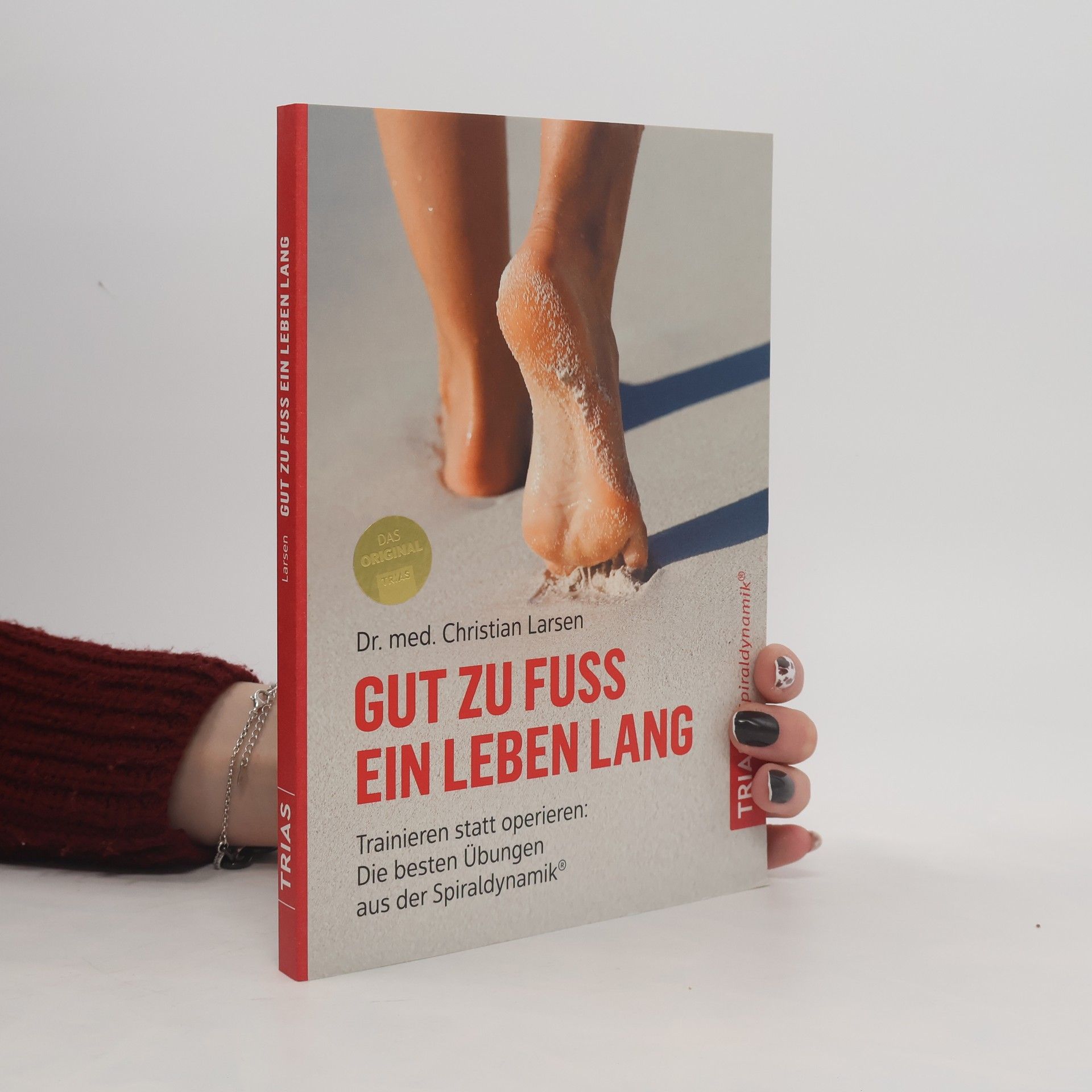 Christian Larsen Gut zu Fuß ein Leben lang