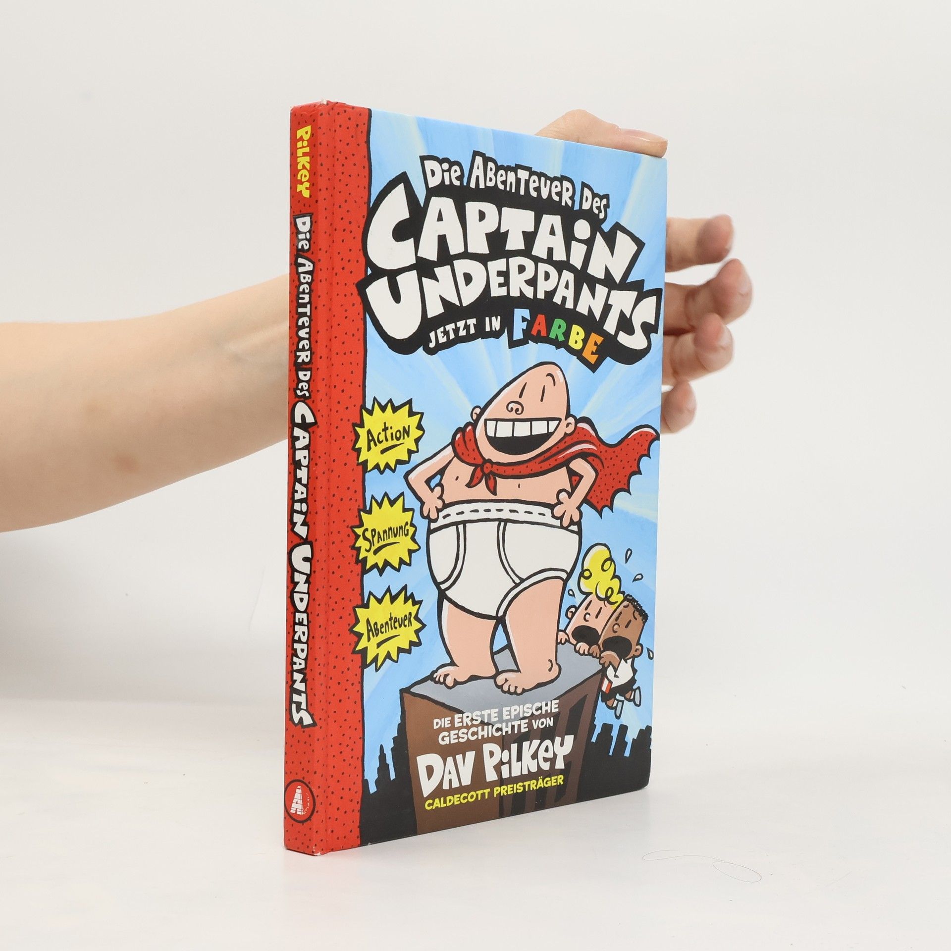 Captain Underpants Band 1. Die Abenteuer des Captain Underpants