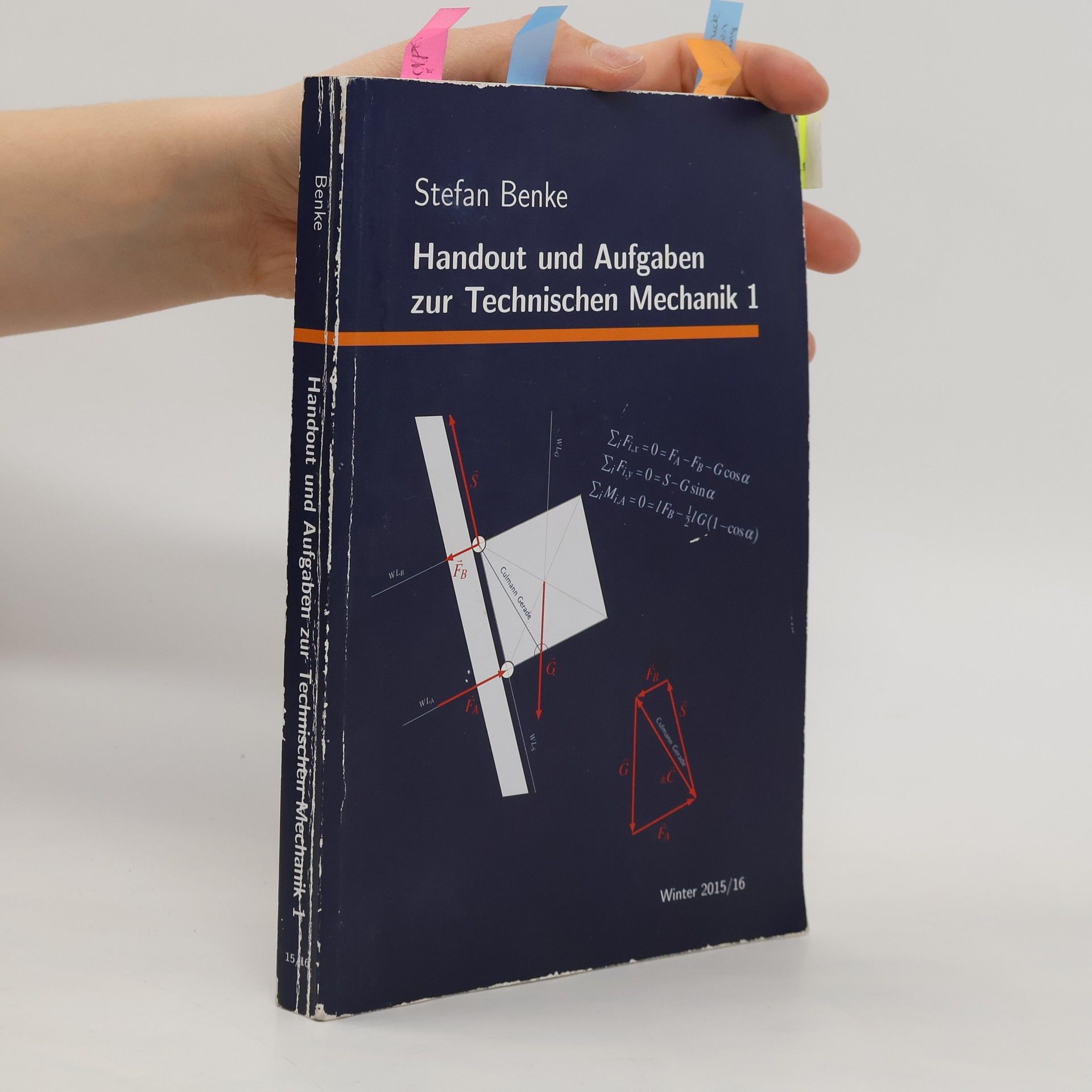 Stefan Benke Handout und Aufgaben zur Technischen Mechanik 1