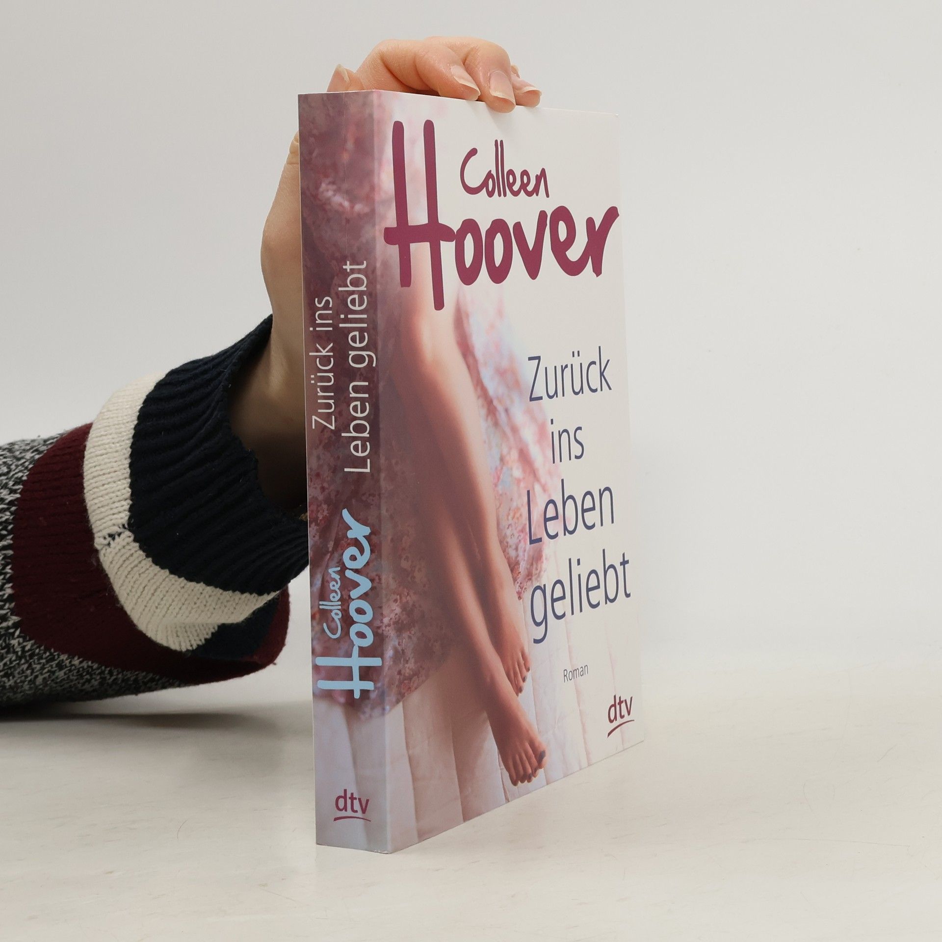 Colleen Hoover Zurück ins Leben geliebt
