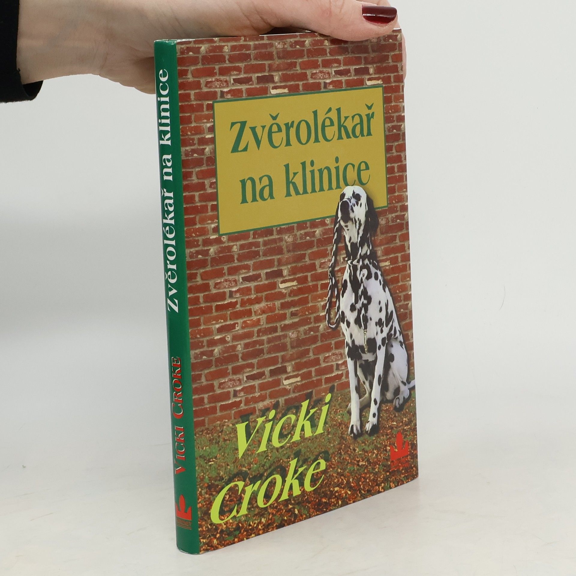 Croke Vicki Zvěrolékař na klinice