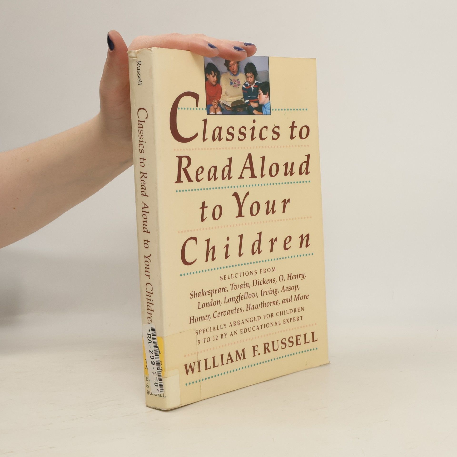 William F. Russell Classics to Read Aloud to Your Children