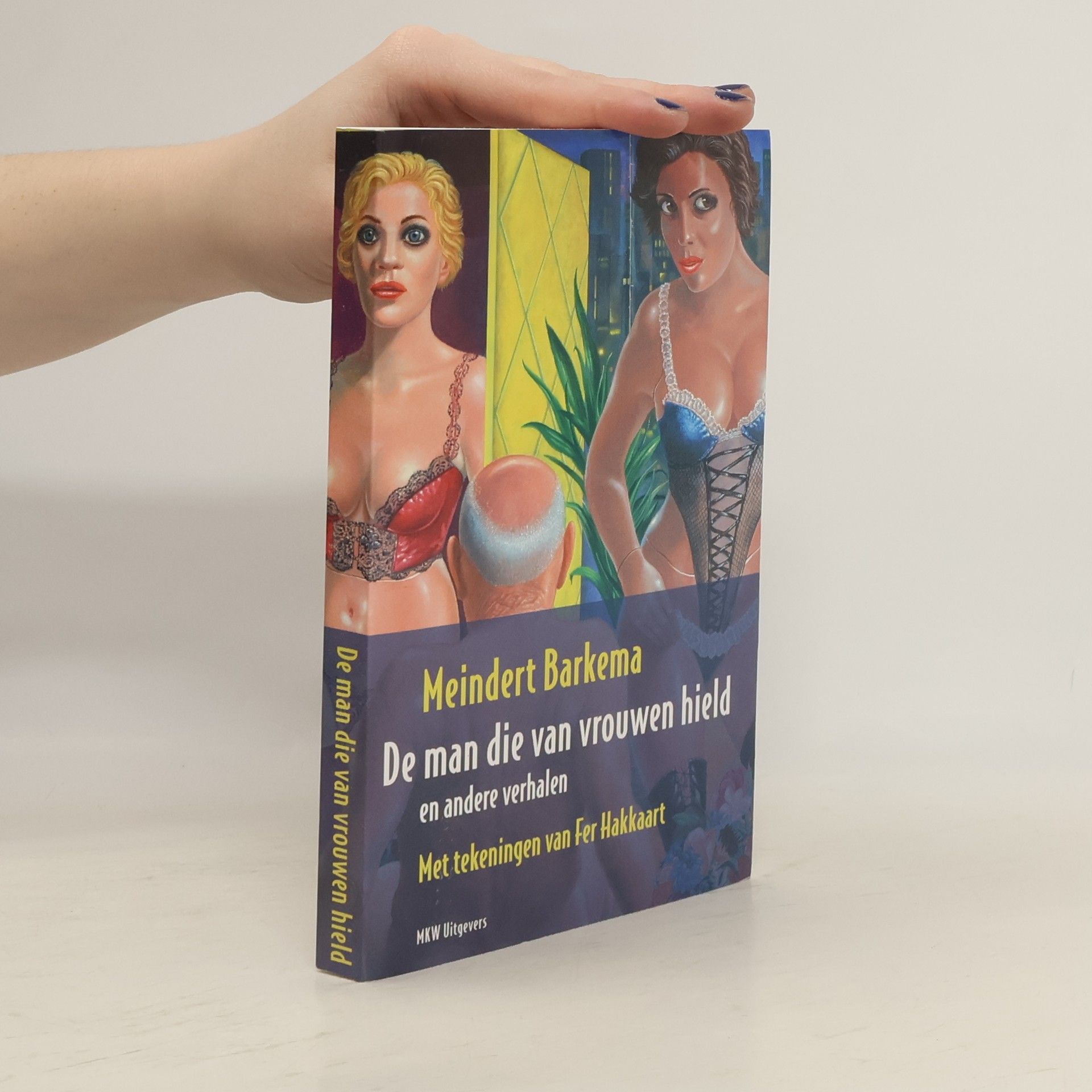 Meindert Barkema De man die van vrouwen hield