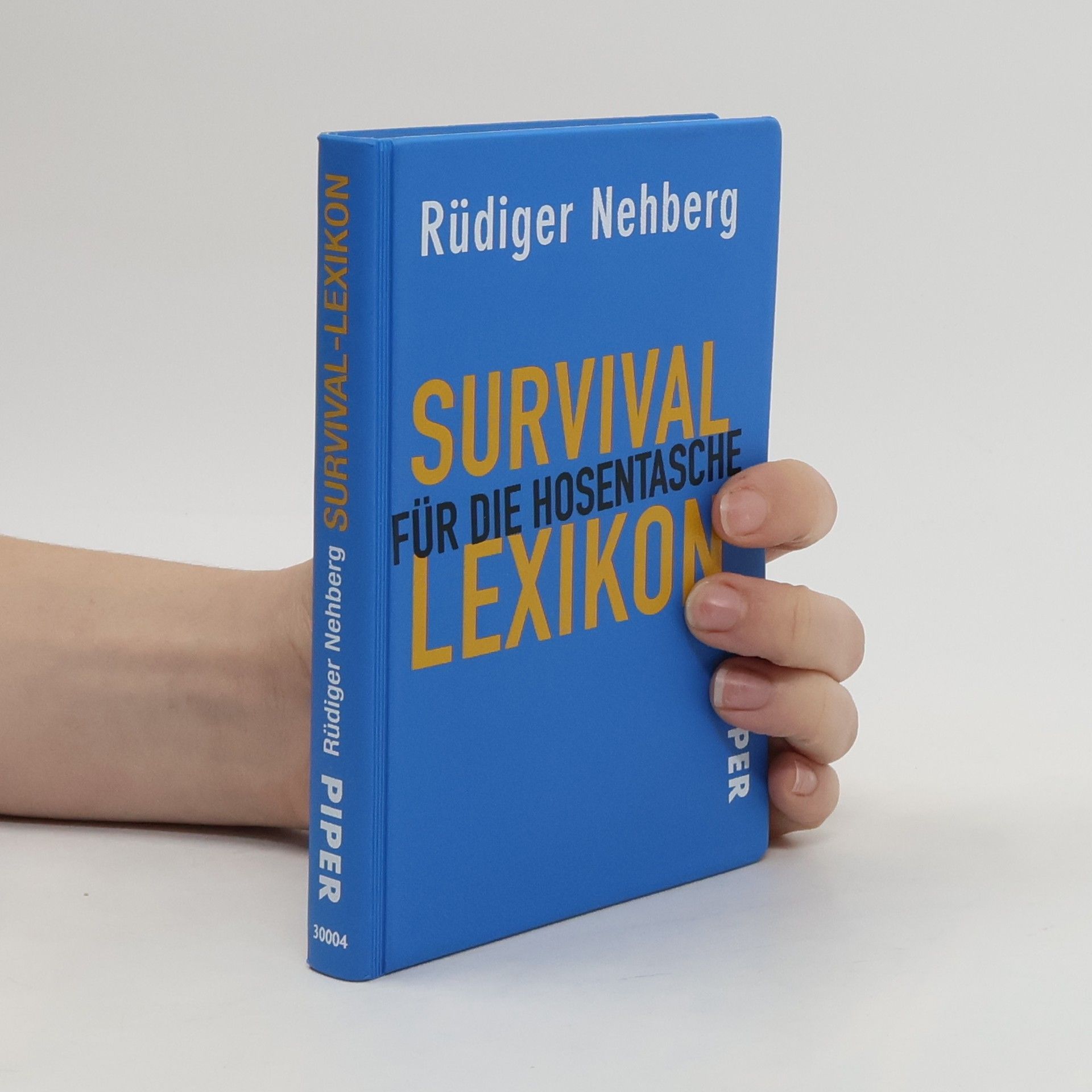 Rüdiger Nehberg Survival-Lexikon für die Hosentasche