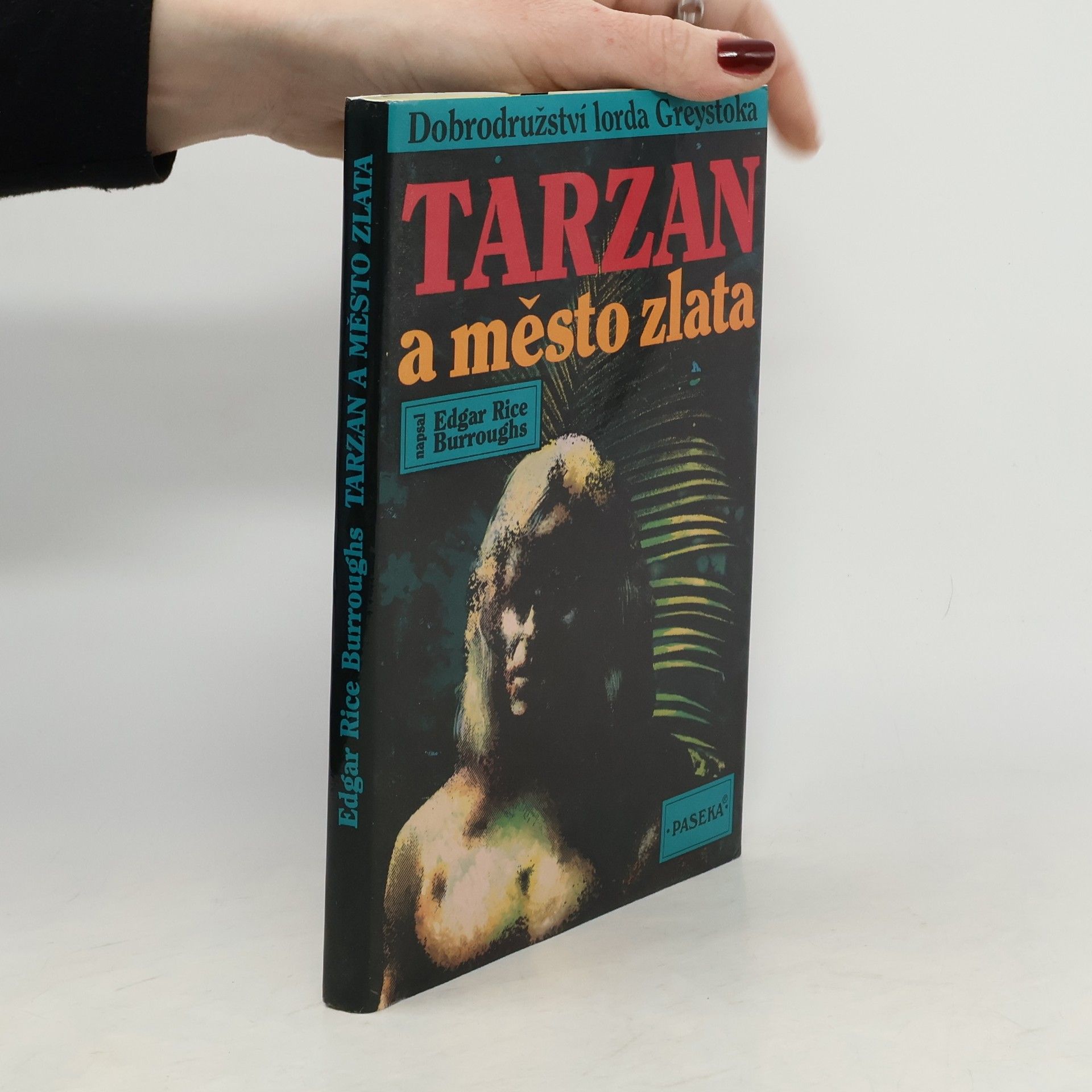 Edgar Rice Burroughs Tarzan a město zlata