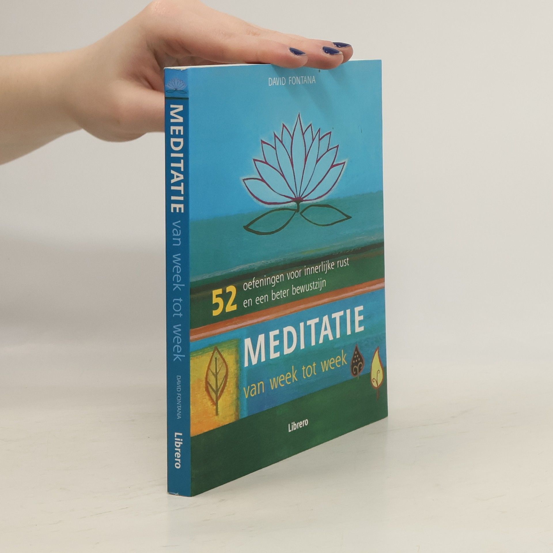 David Fontana Meditatie van week tot week