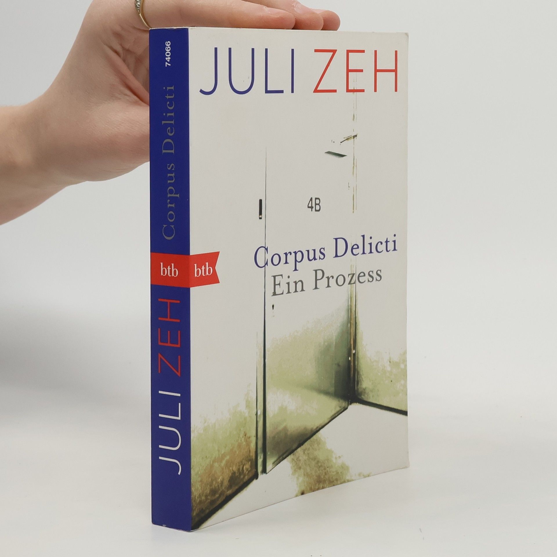 Juli Zeh Corpus Delicti. Ein Prozess