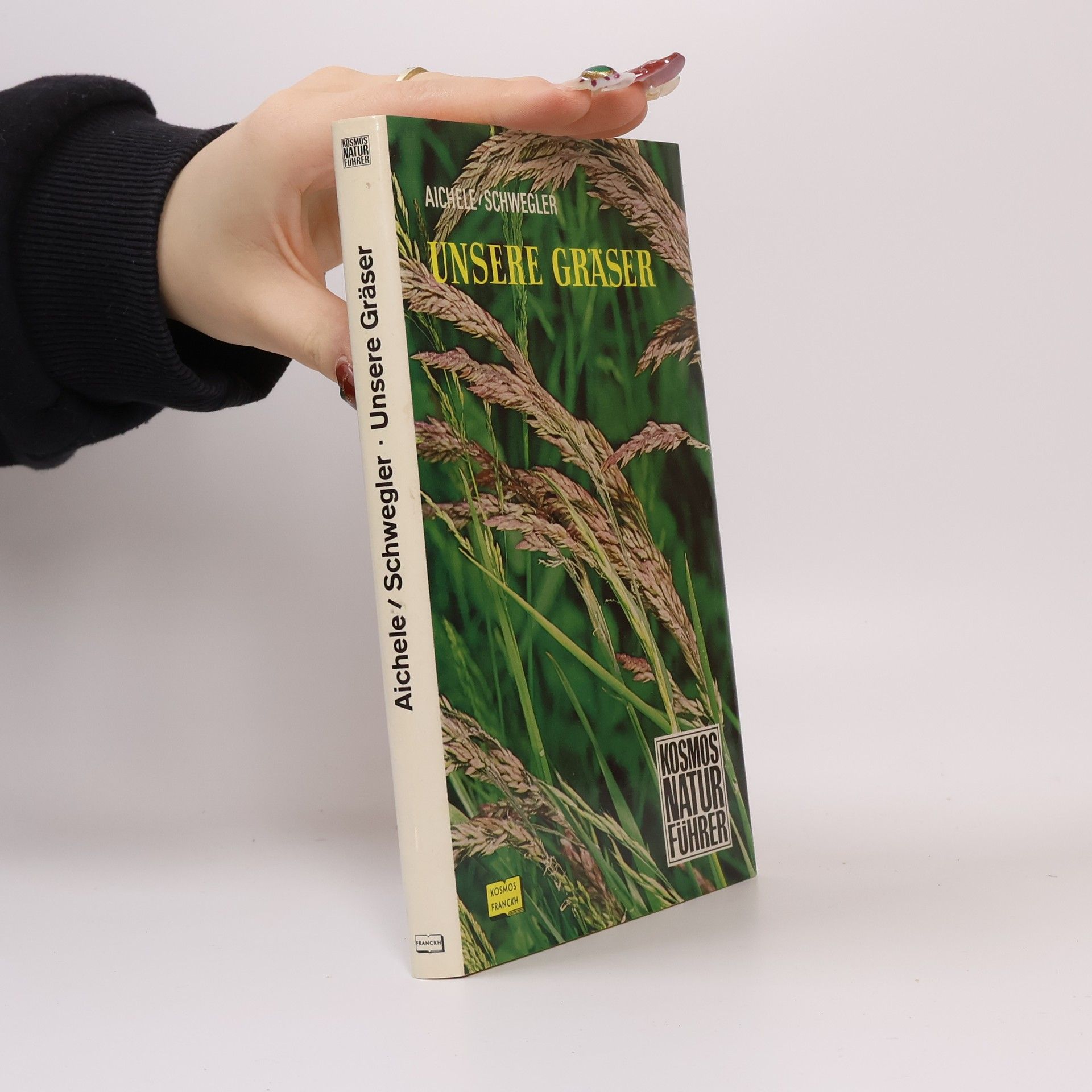 Dietmar Ernst Aichele Unsere Gräser