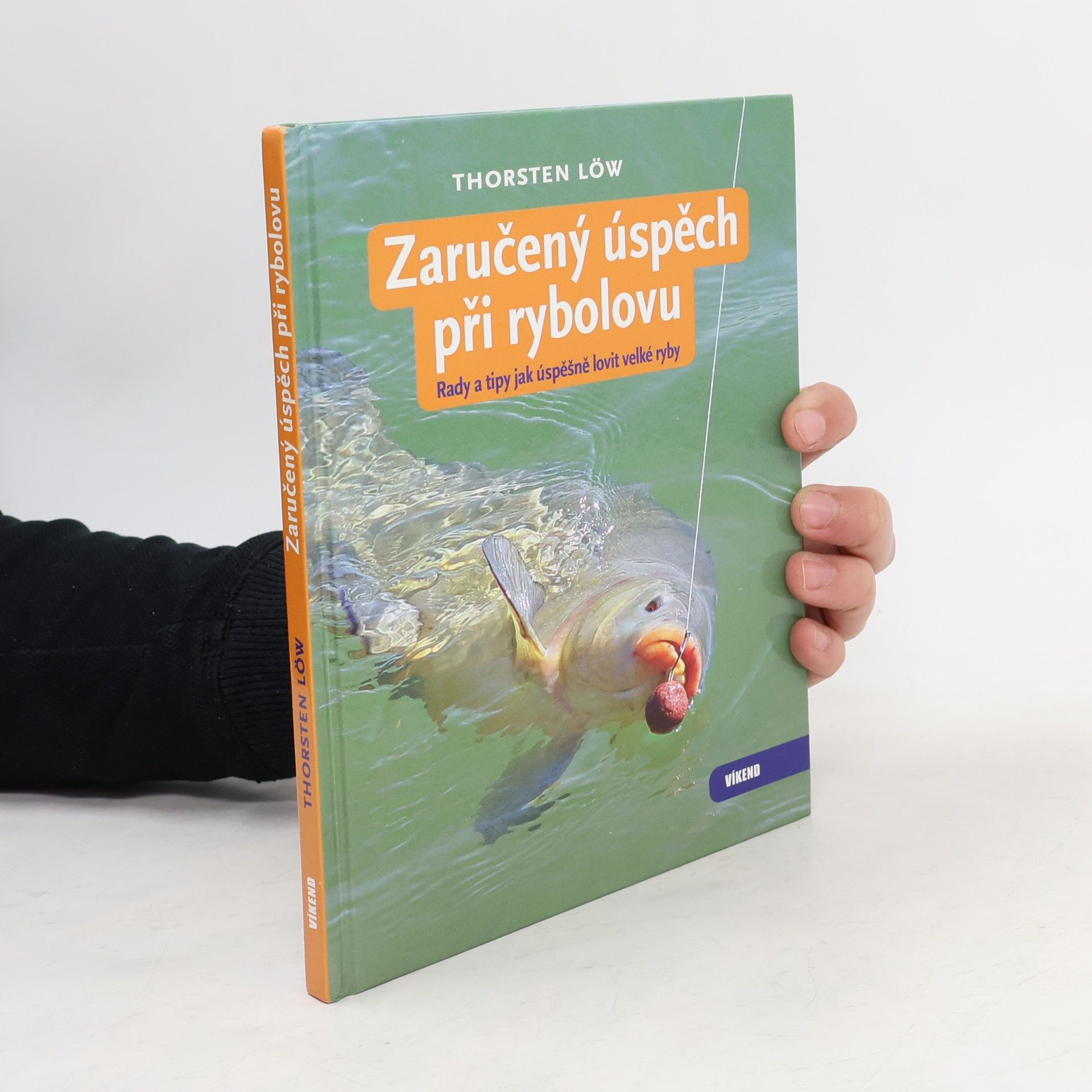 Zaručený úspěch při rybolovu - rady a tipy jak úspěšně lovit velké ryby