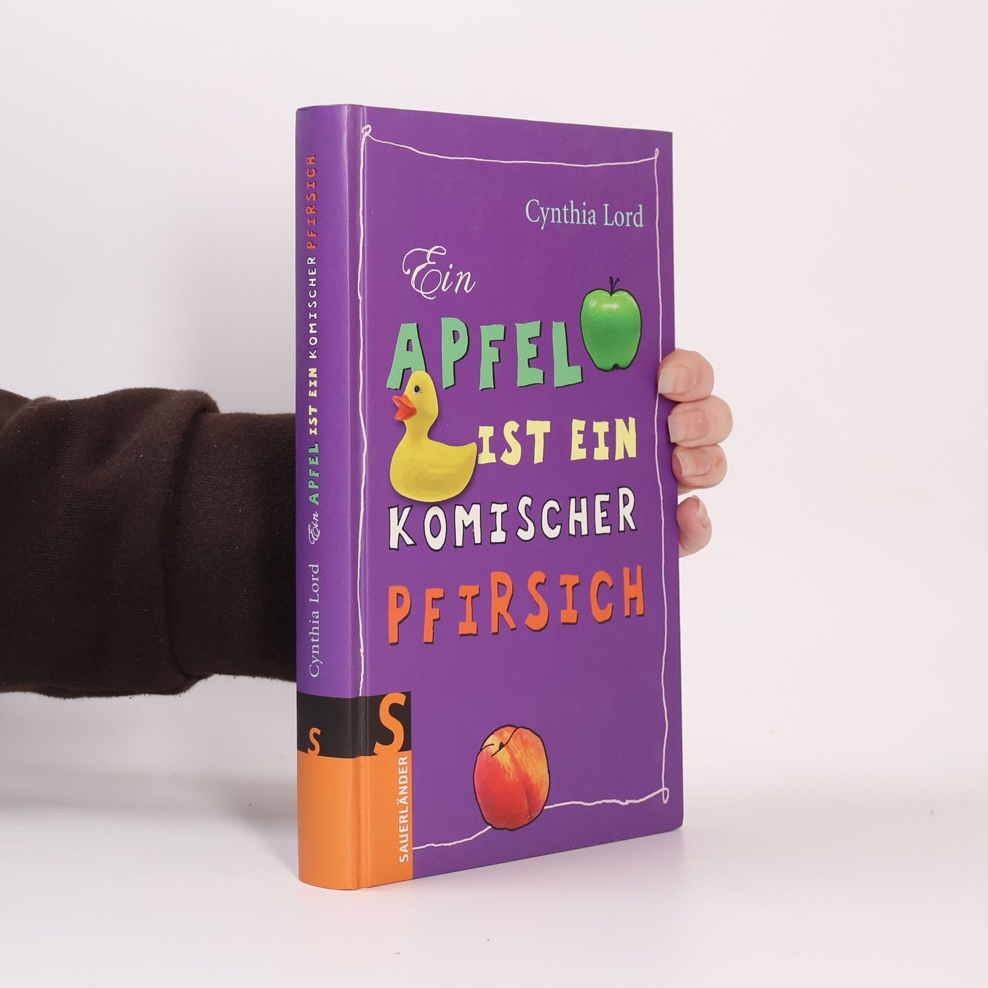 Cynthia Lord Ein Apfel ist ein komischer Pfirsich