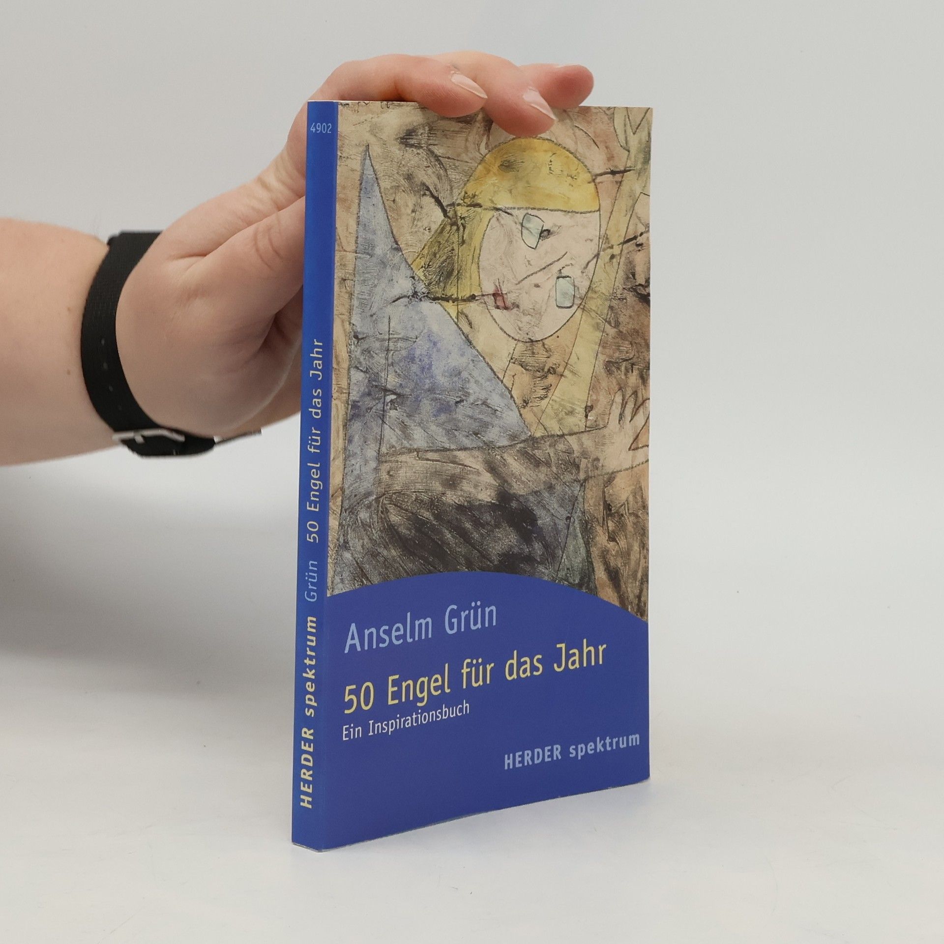 Anselm Grün 50 Engel für das Jahr