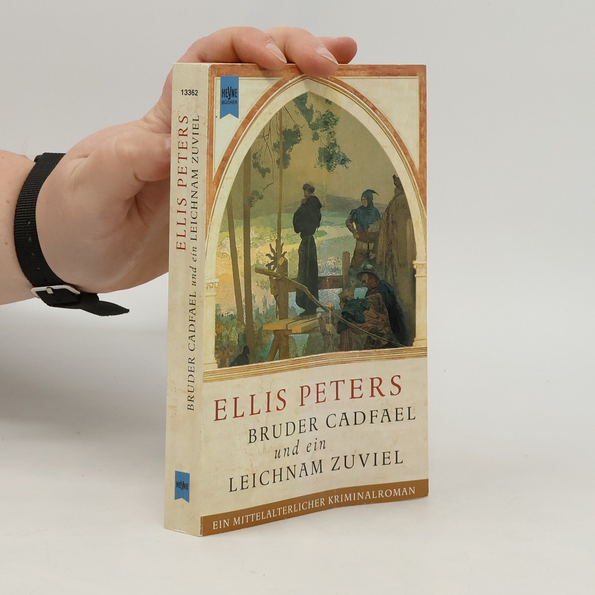 Edith Pargeter Bruder Cadfael und ein Leichnam zuviel