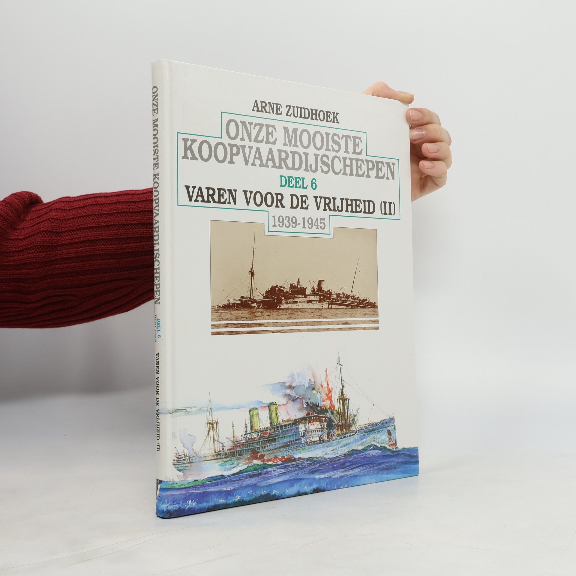 Onze mooiste koopvaardijschepen - 6: Varen voor de vrijheid (II)