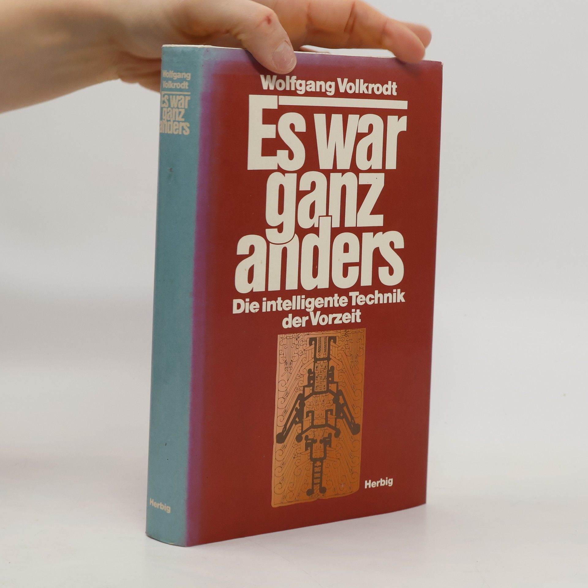 Wolfgang Volkrodt Es war ganz anders