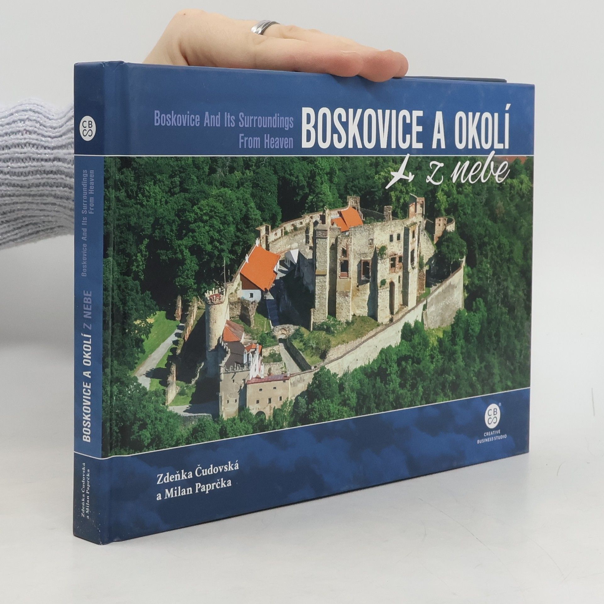 Zdeňka Čudovská Boskovice a okolí z nebe / Boskovice and Its Surroundings From Heaven