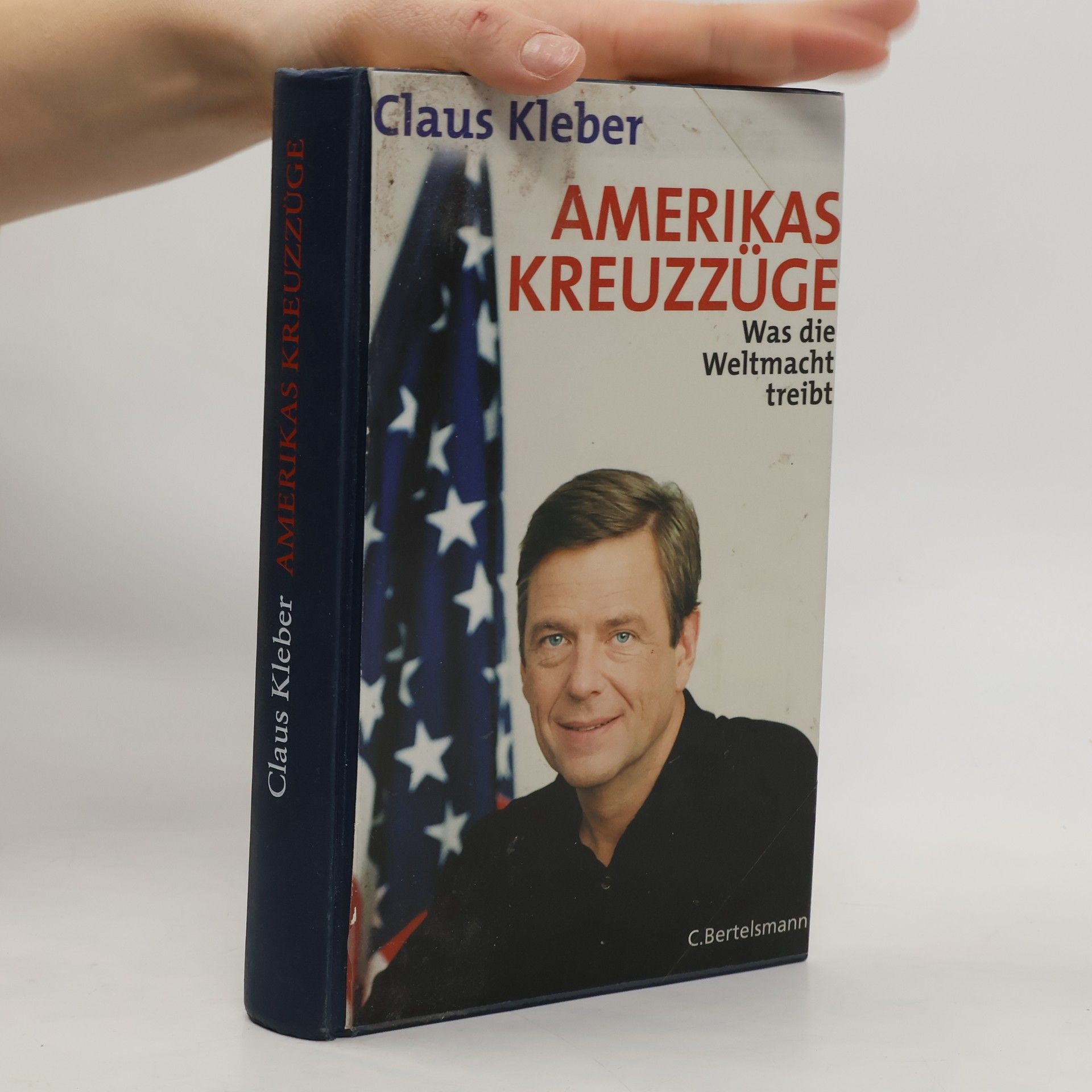 Claus Kleber Amerikas Kreuzzüge