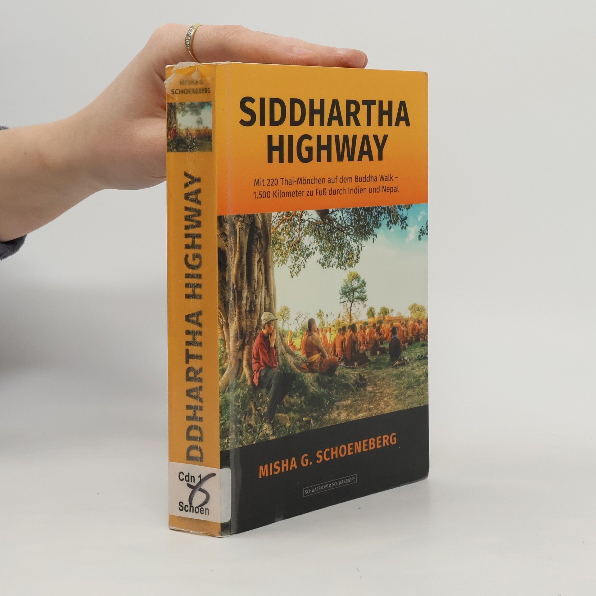 Misha G. Schoeneberg Siddharta Highway