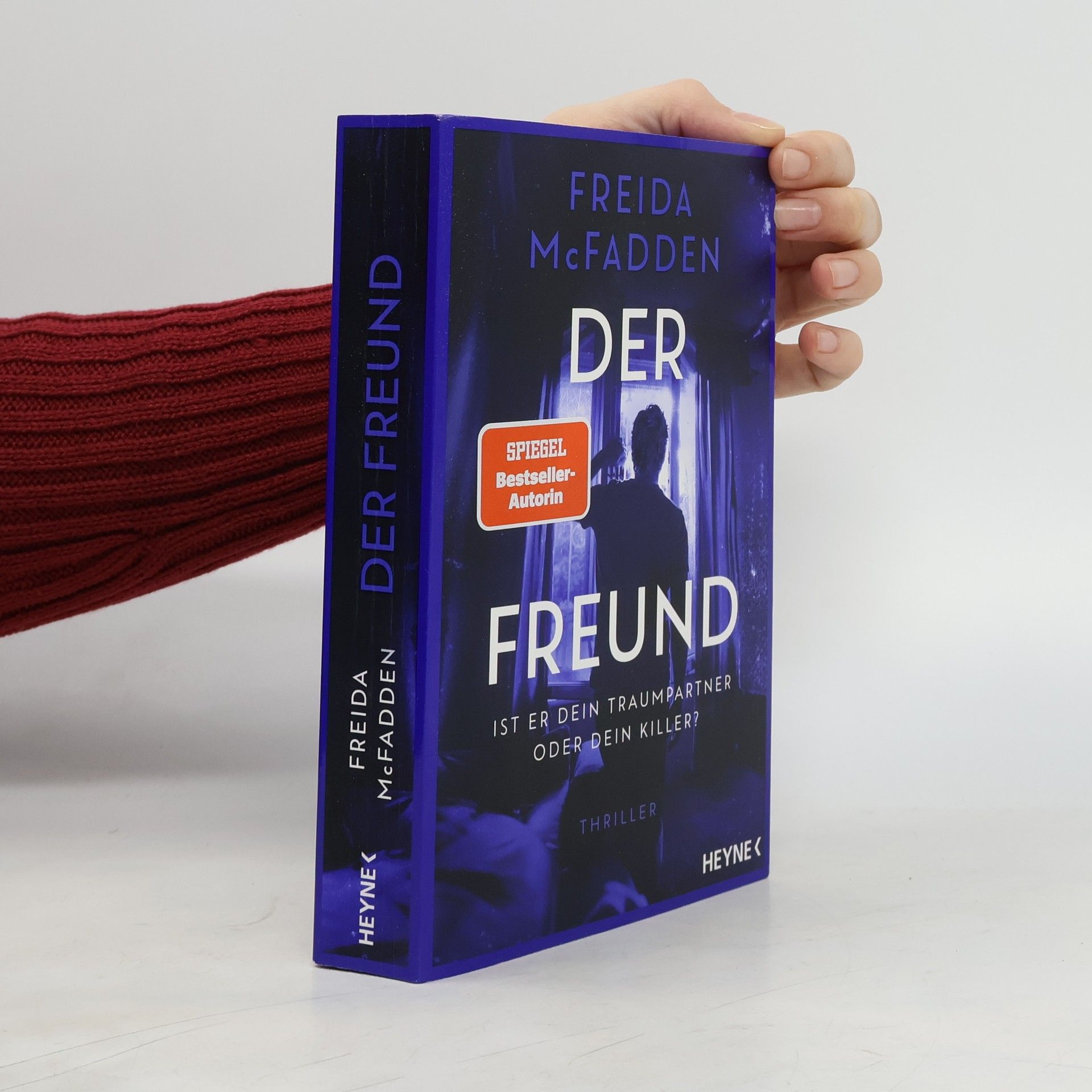 Freida McFadden Der Freund – Ist er dein Traumpartner oder dein Killer?