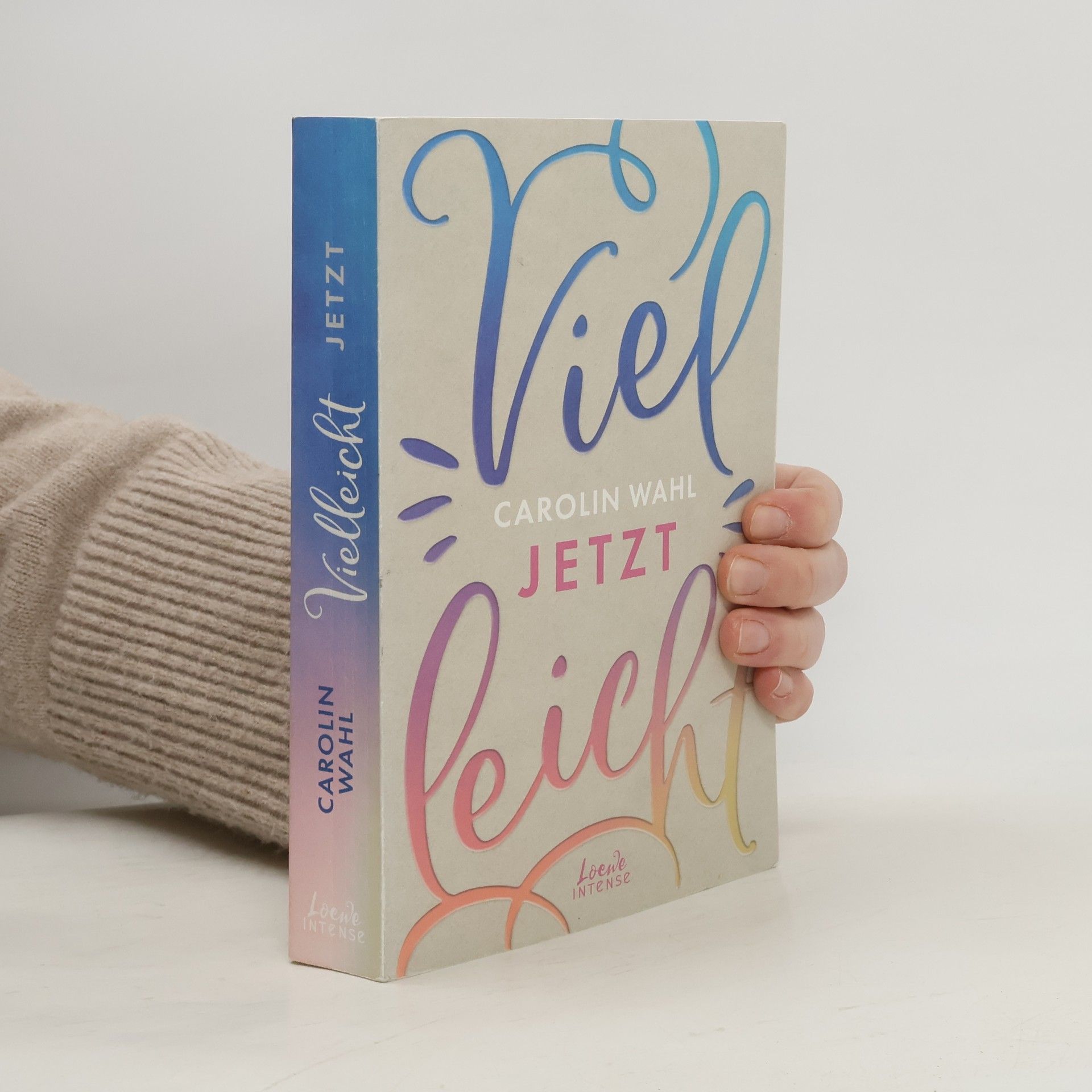 Carolin Wahl Vielleicht jetzt