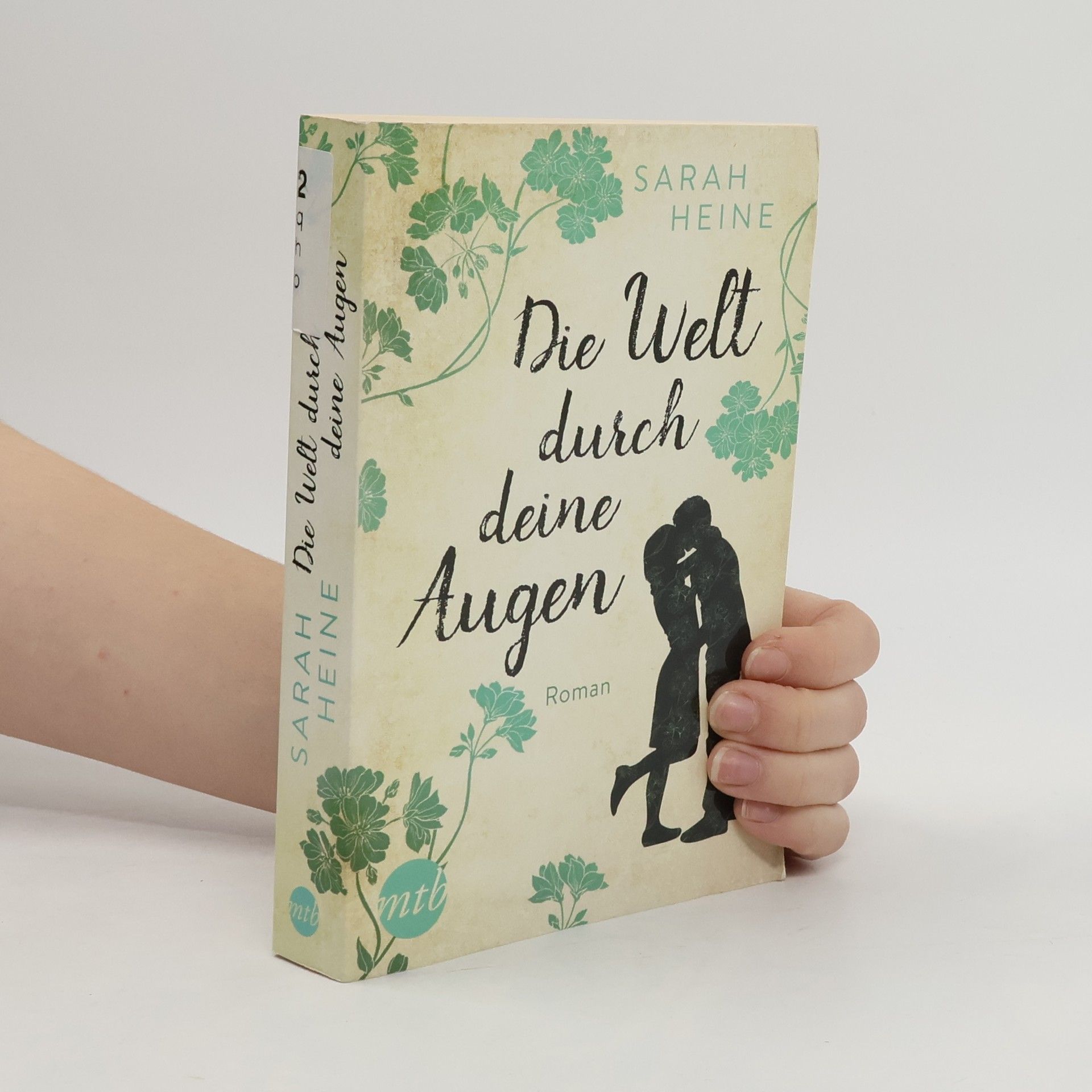 Sarah Heine Die Welt durch deine Augen