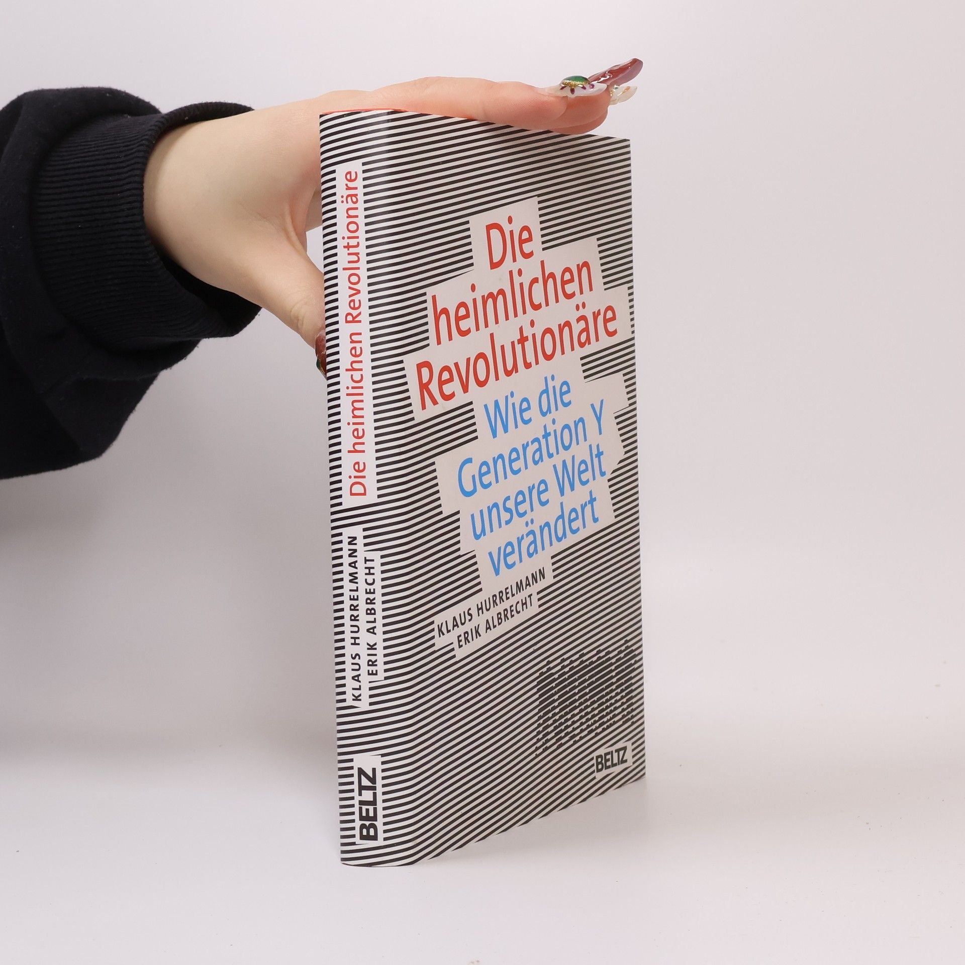 Klaus Hurrelmann Die heimlichen Revolutionäre