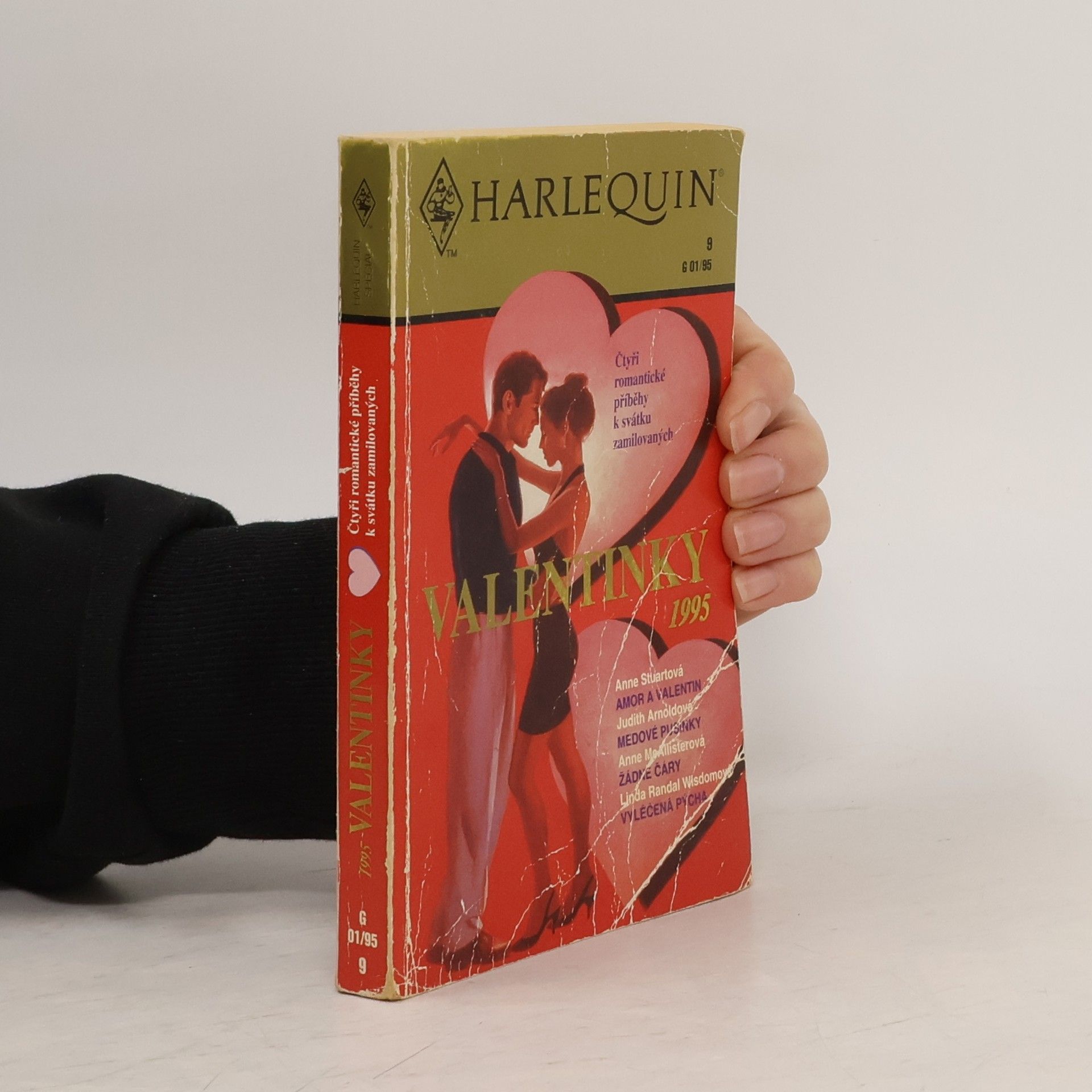 Anne Stuart Valentinky 1995: Amor a Valentin / Medové pusinky / Žádné čáry / Vyléčená pýcha