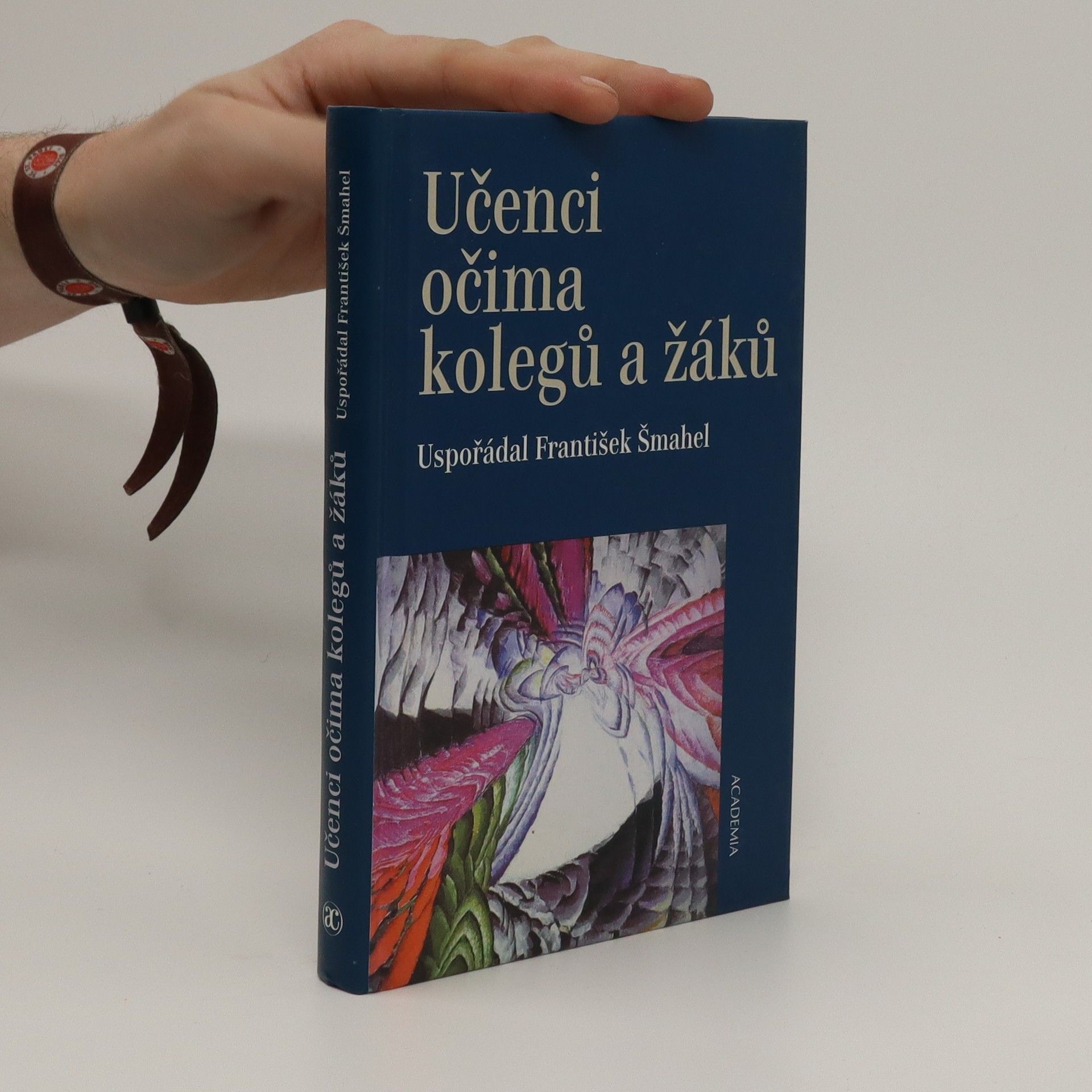 František Šmahel Učenci očima kolegů a žáků