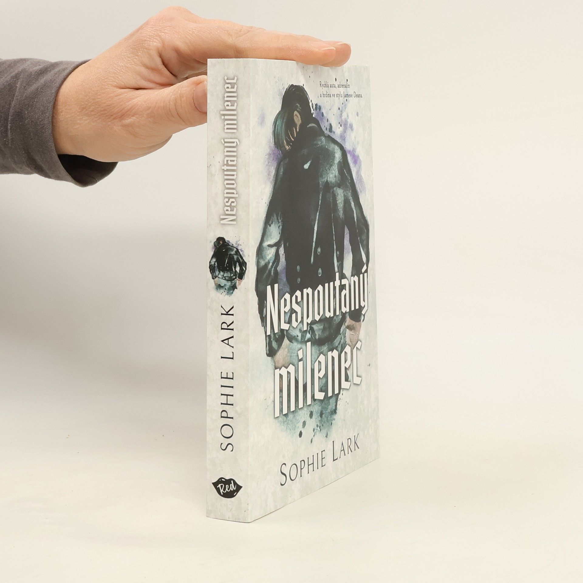 Sophie Lark Nespoutaný milenec