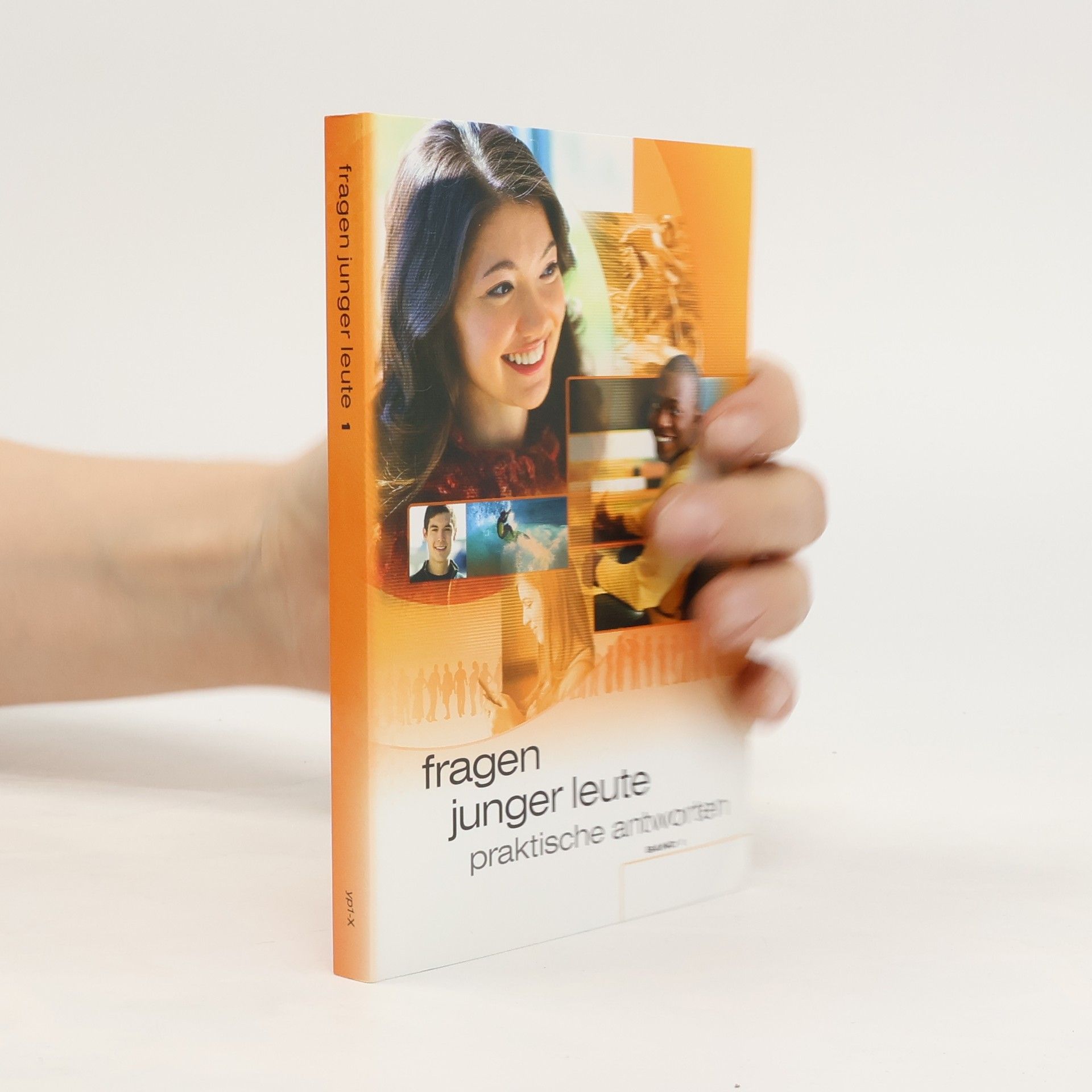 kolektiv Fragen junger Leute — Praktische Antworten. Band 1