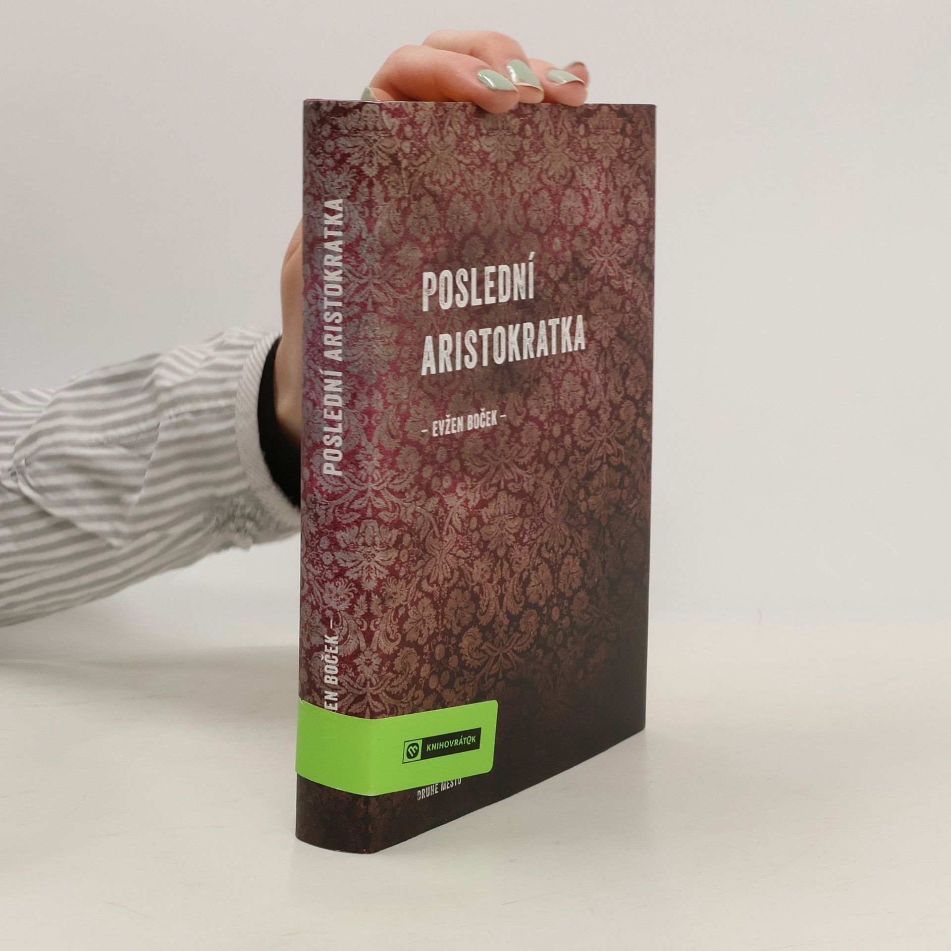 Evžen Boček Poslední aristokratka