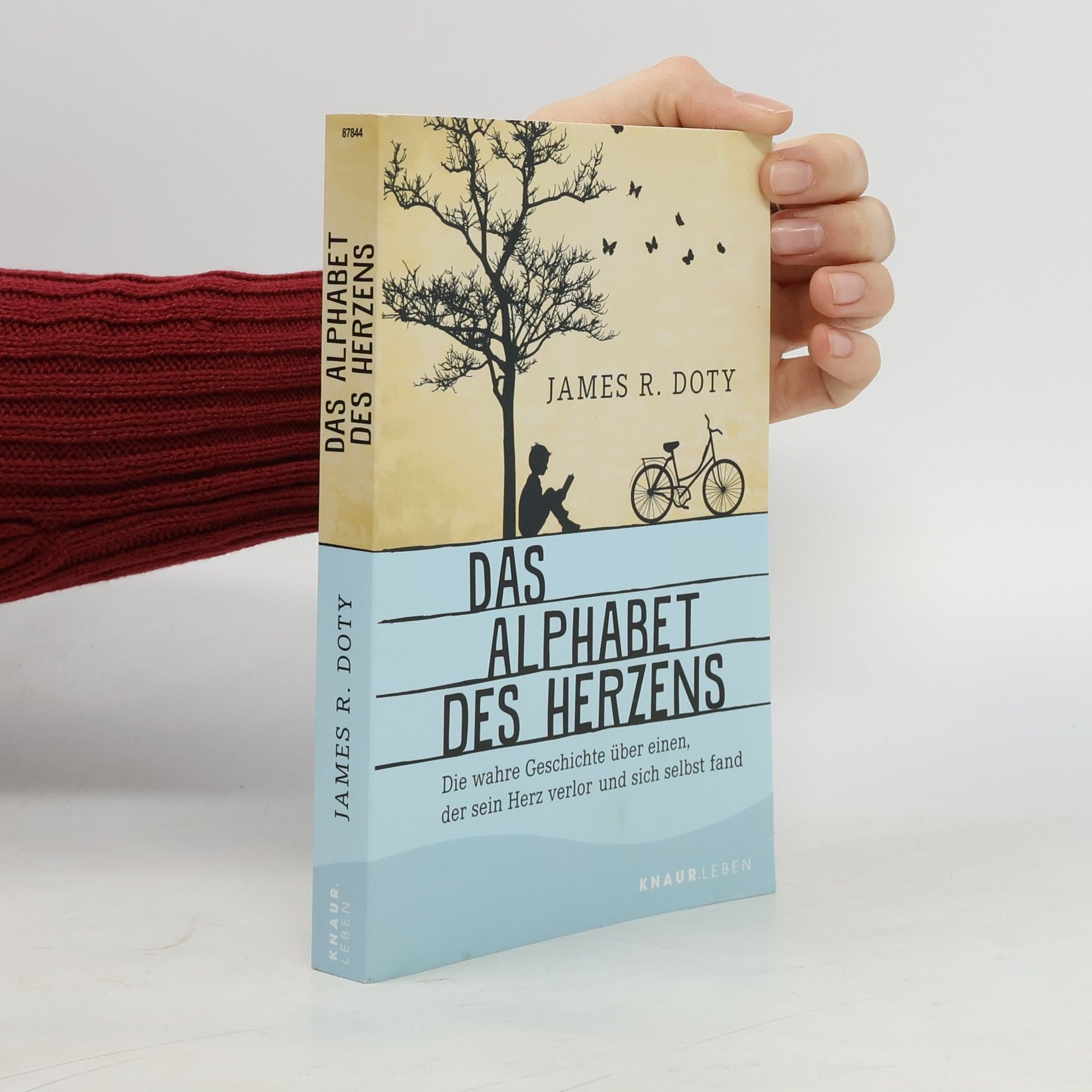 James R. Doty Das Alphabet des Herzens
