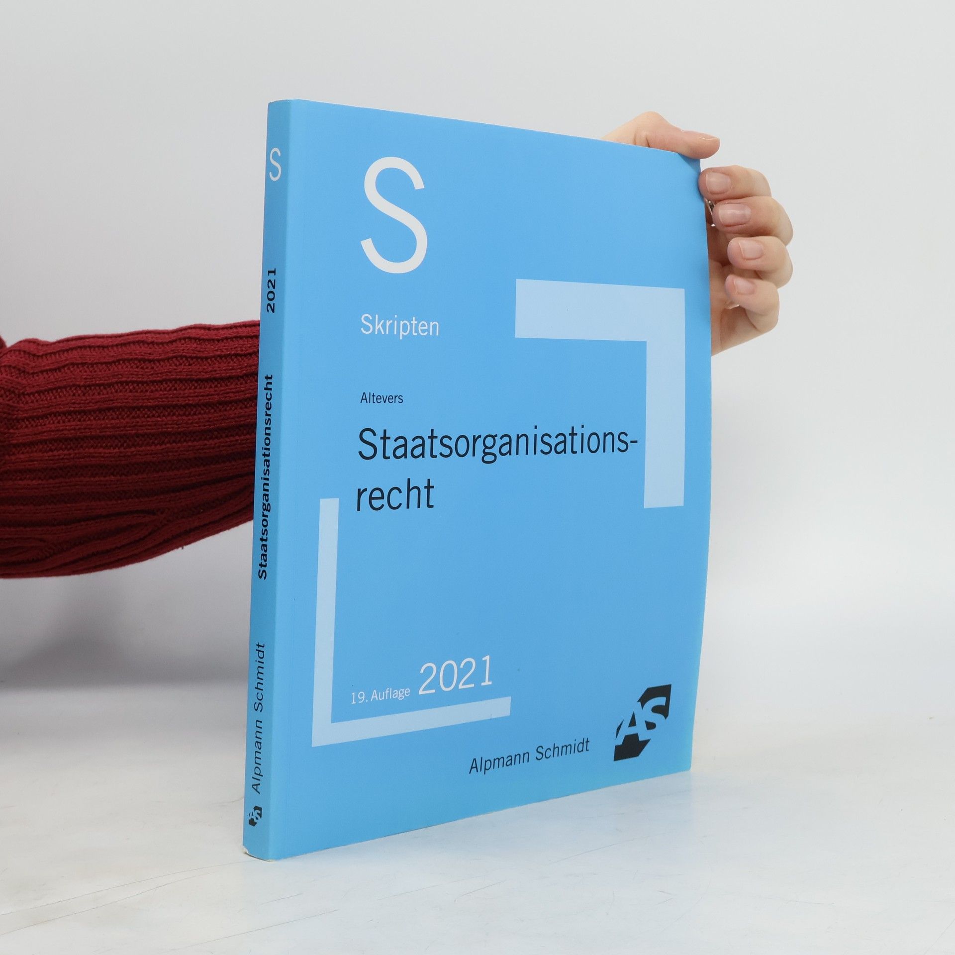 Ralf Altevers Skript Staatsorganisationsrecht