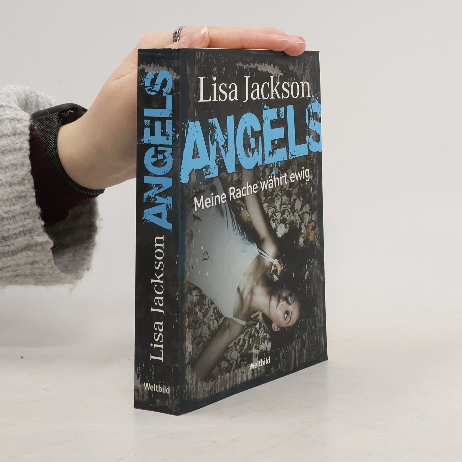 Lisa Jackson Angels - meine Rache währt ewig