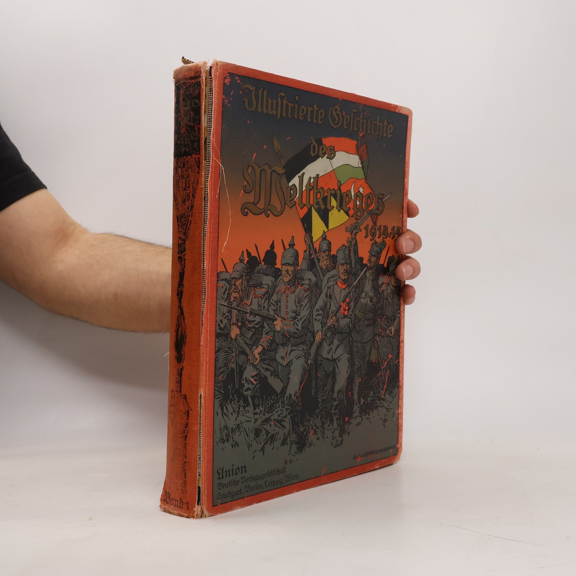 Auteurscollectief Illustrierte Geschichte des Weltkrieges 1914-1915. Band 1