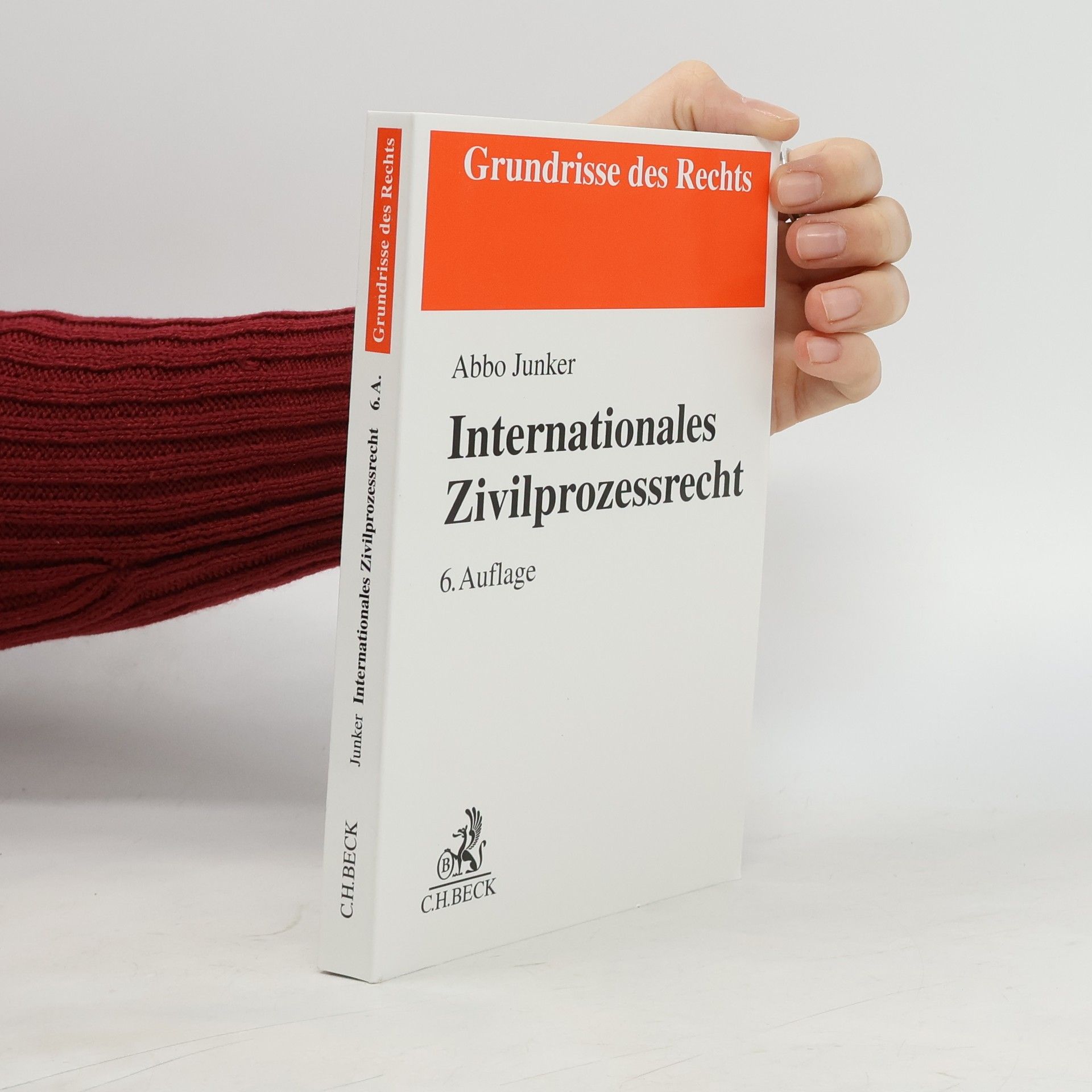 Abbo Junker Internationales Zivilprozessrecht