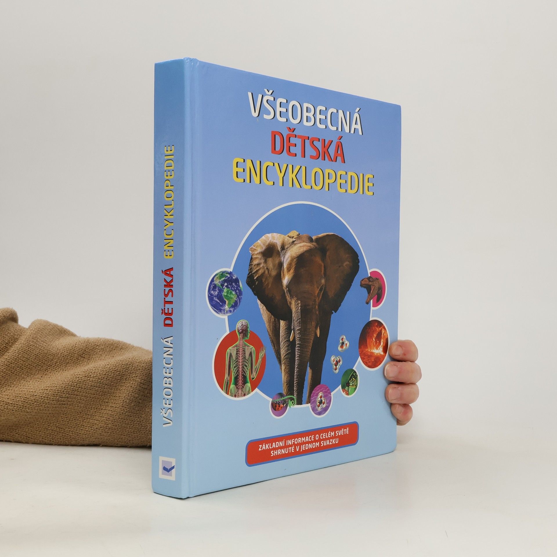 Kolektív autorov Všeobecná dětská encyklopedie