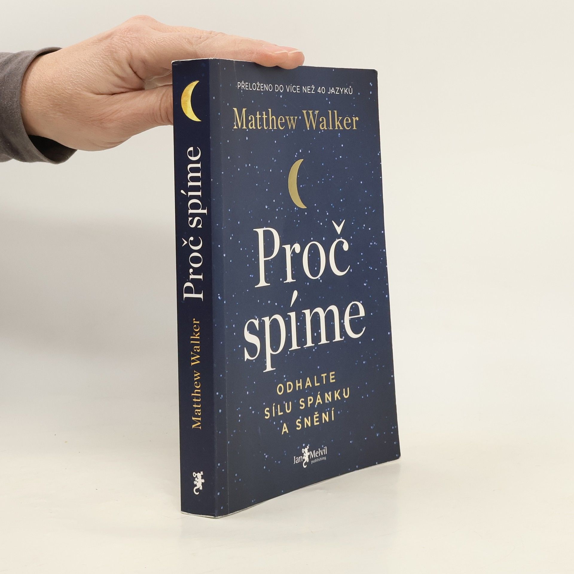 Matthew Walker Proč spíme