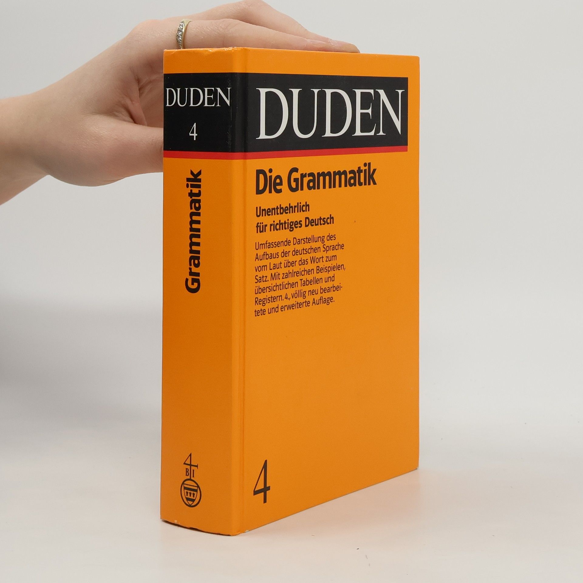 Autorenkollektiv Duden. Die Grammatik. Unentbehrlich für richtiges Deutsch 4