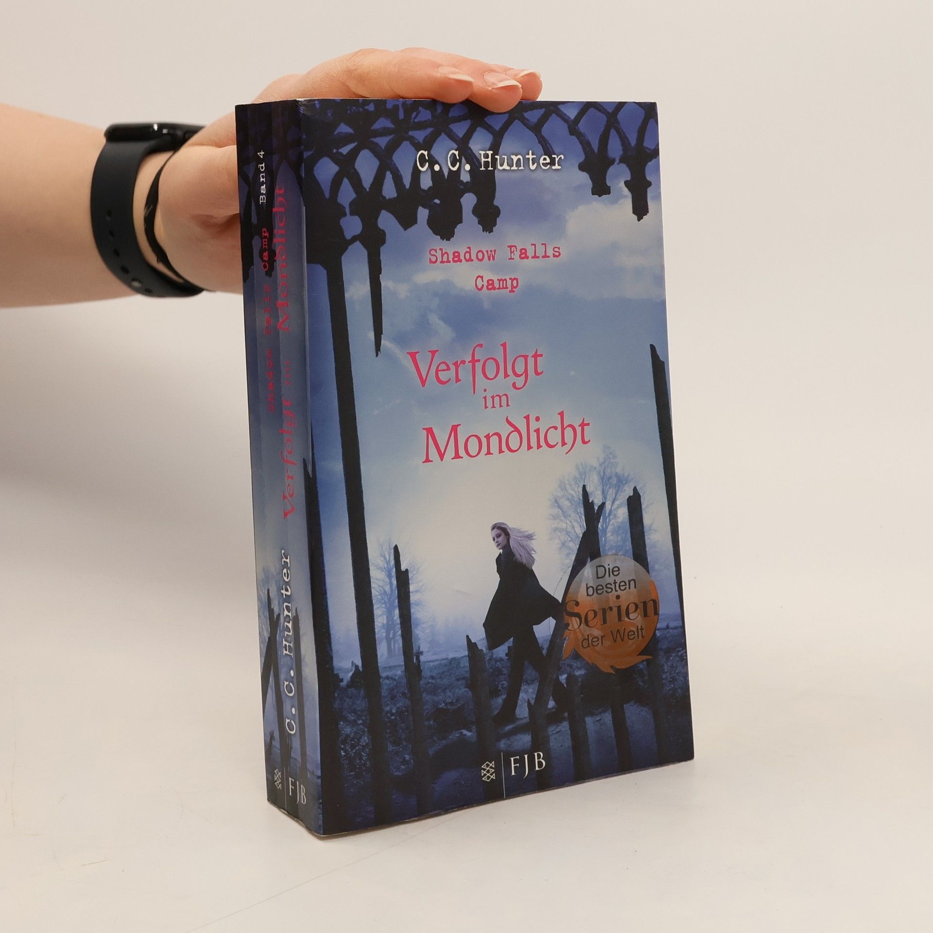 C.C. Hunter Shadow Falls Camp. Verfolgt im Mondlicht