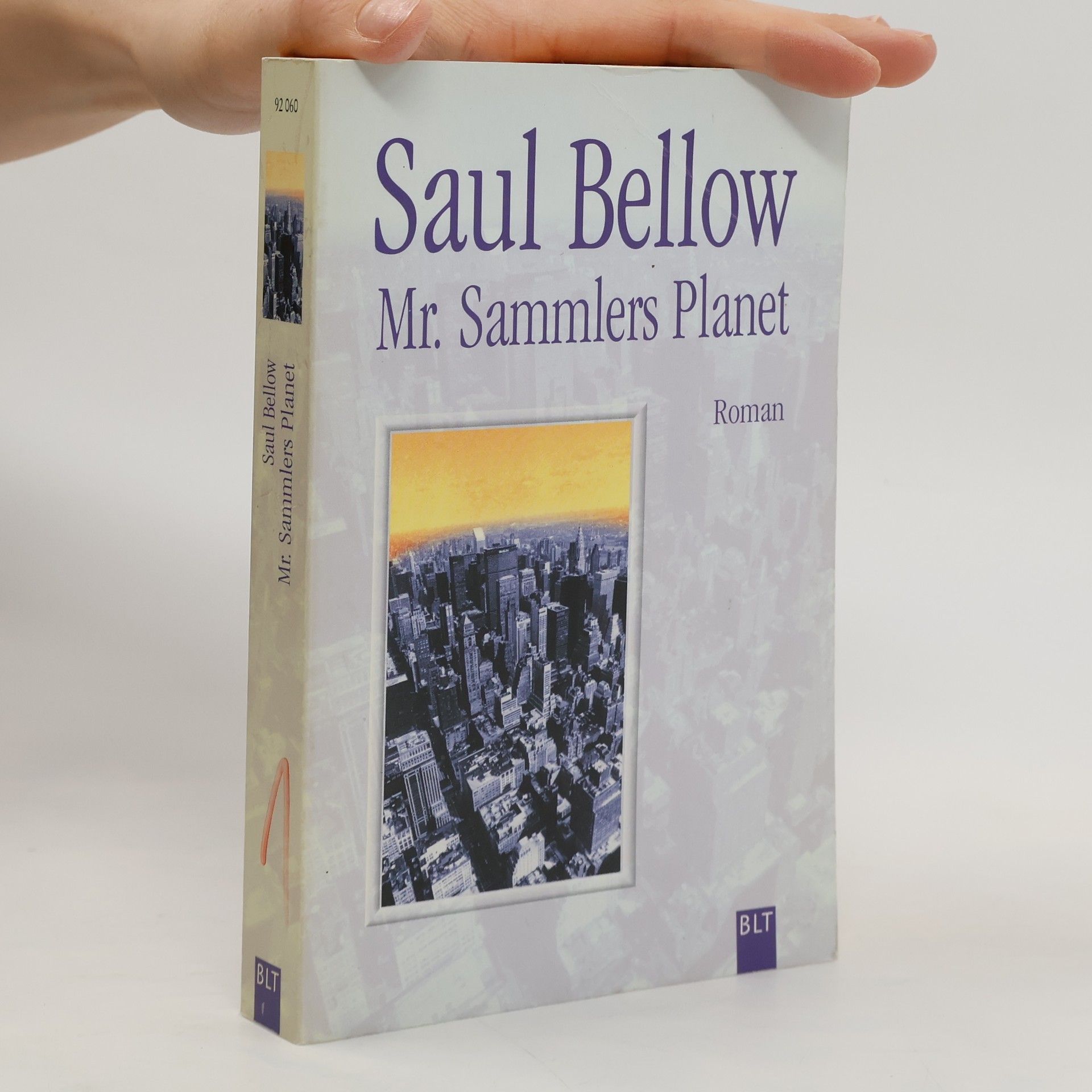 Saul Bellow Mr. Sammlers Planet