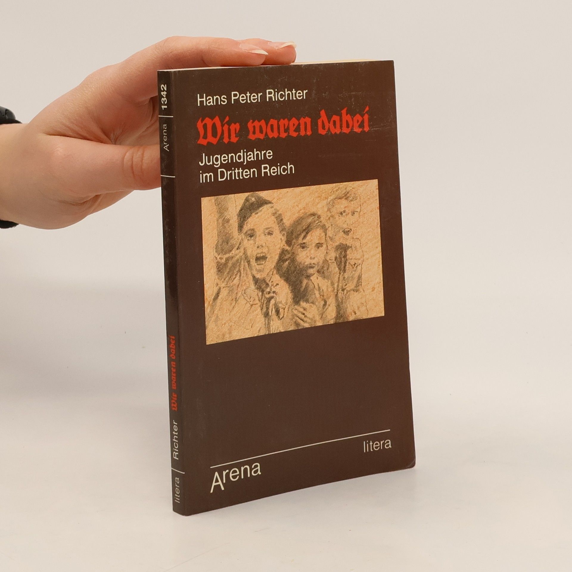 Hans Peter Richter Wir waren dabei