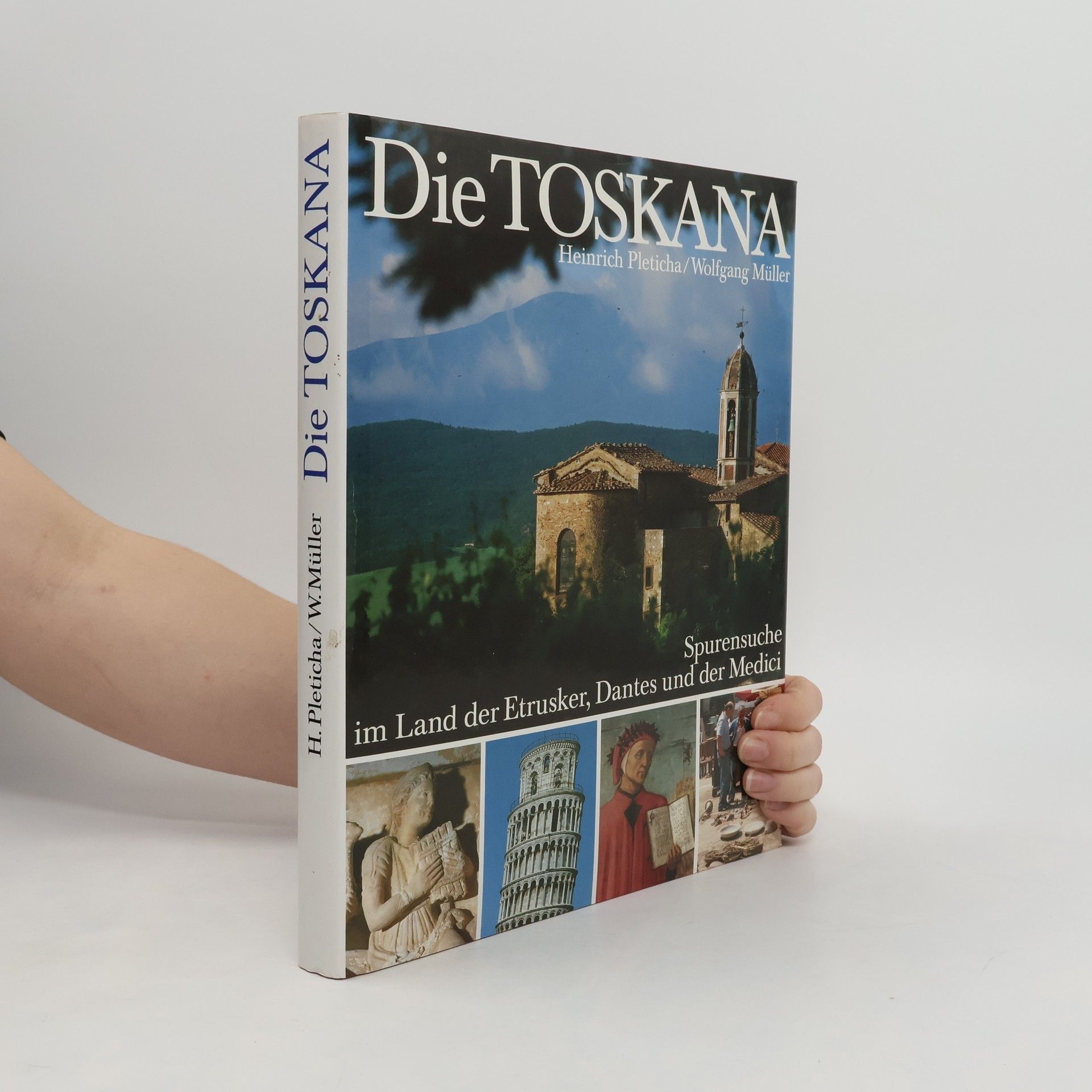 Heinrich Pleticha Die Toskana