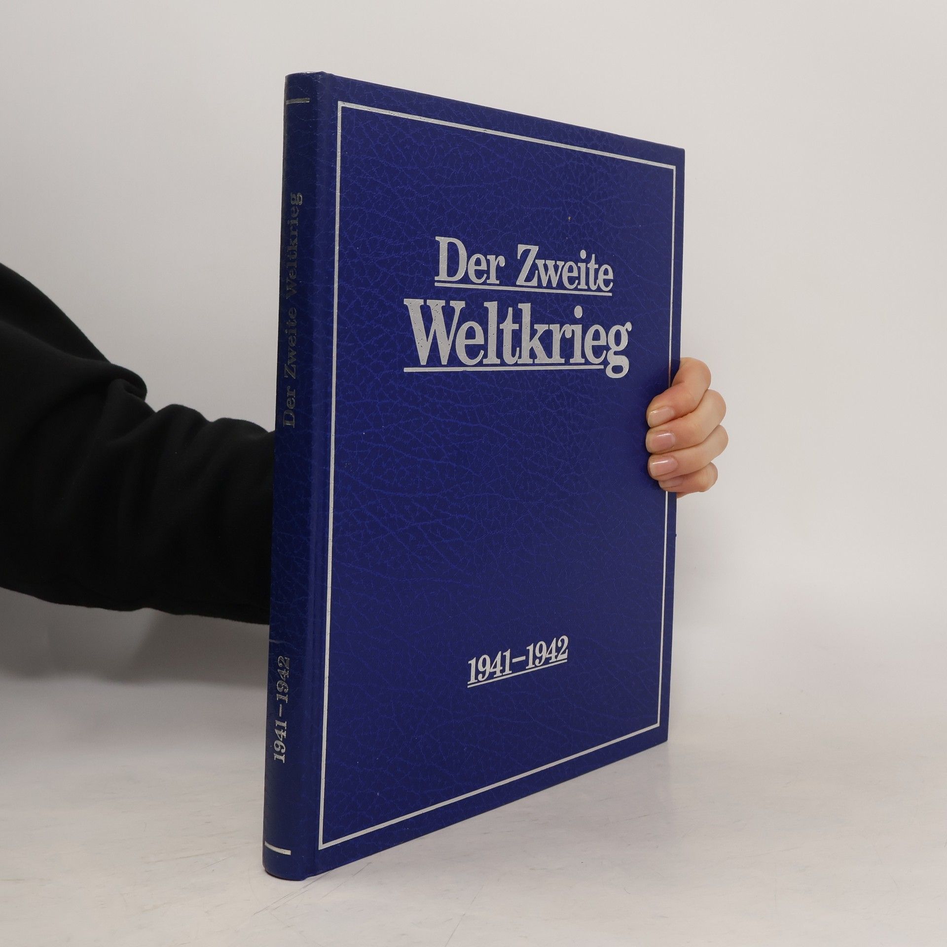 Autorenkollektiv Der Zweite Weltkrieg 1941 - 1942