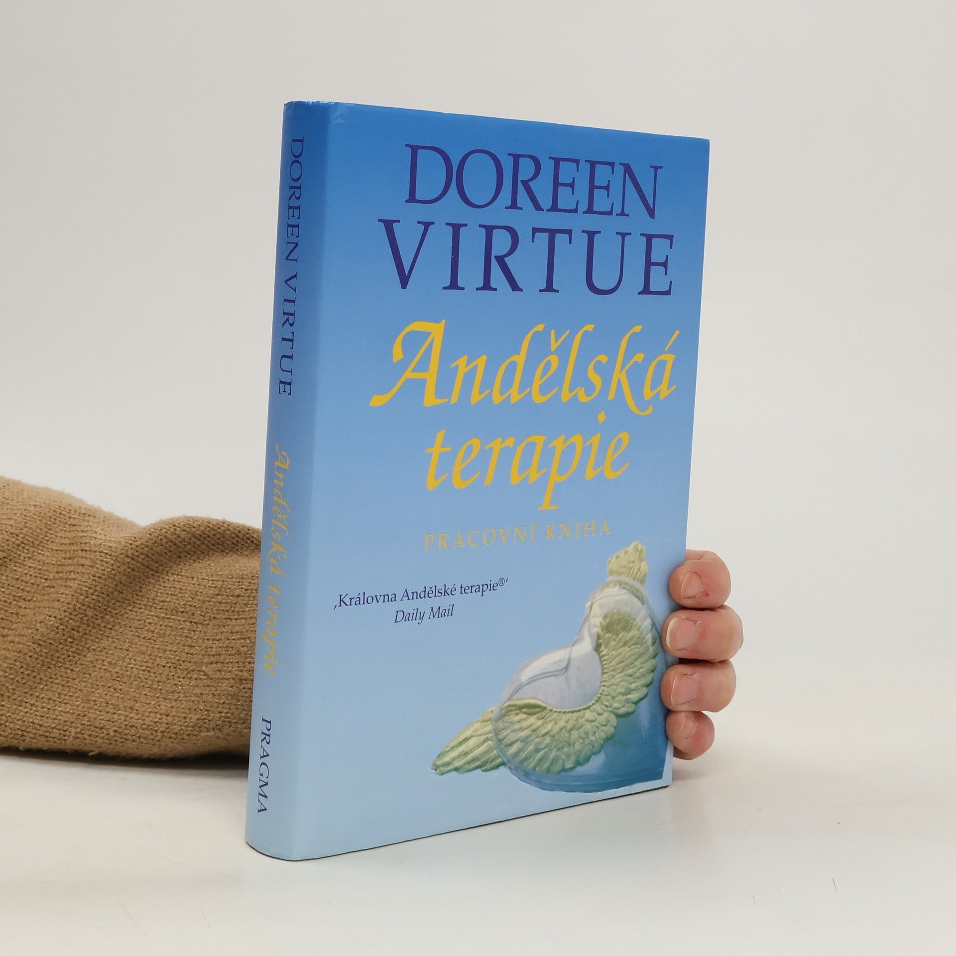 Doreen Virtue Andělská terapie. Pracovní kniha
