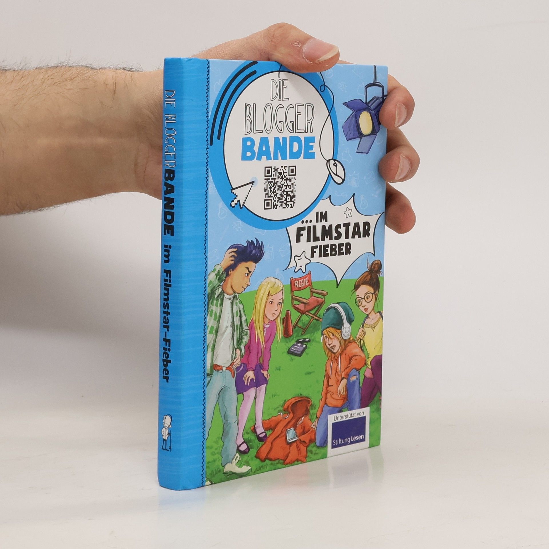 Birgit Ebbert Die Bloggerbande. Im Filmstar Fieber