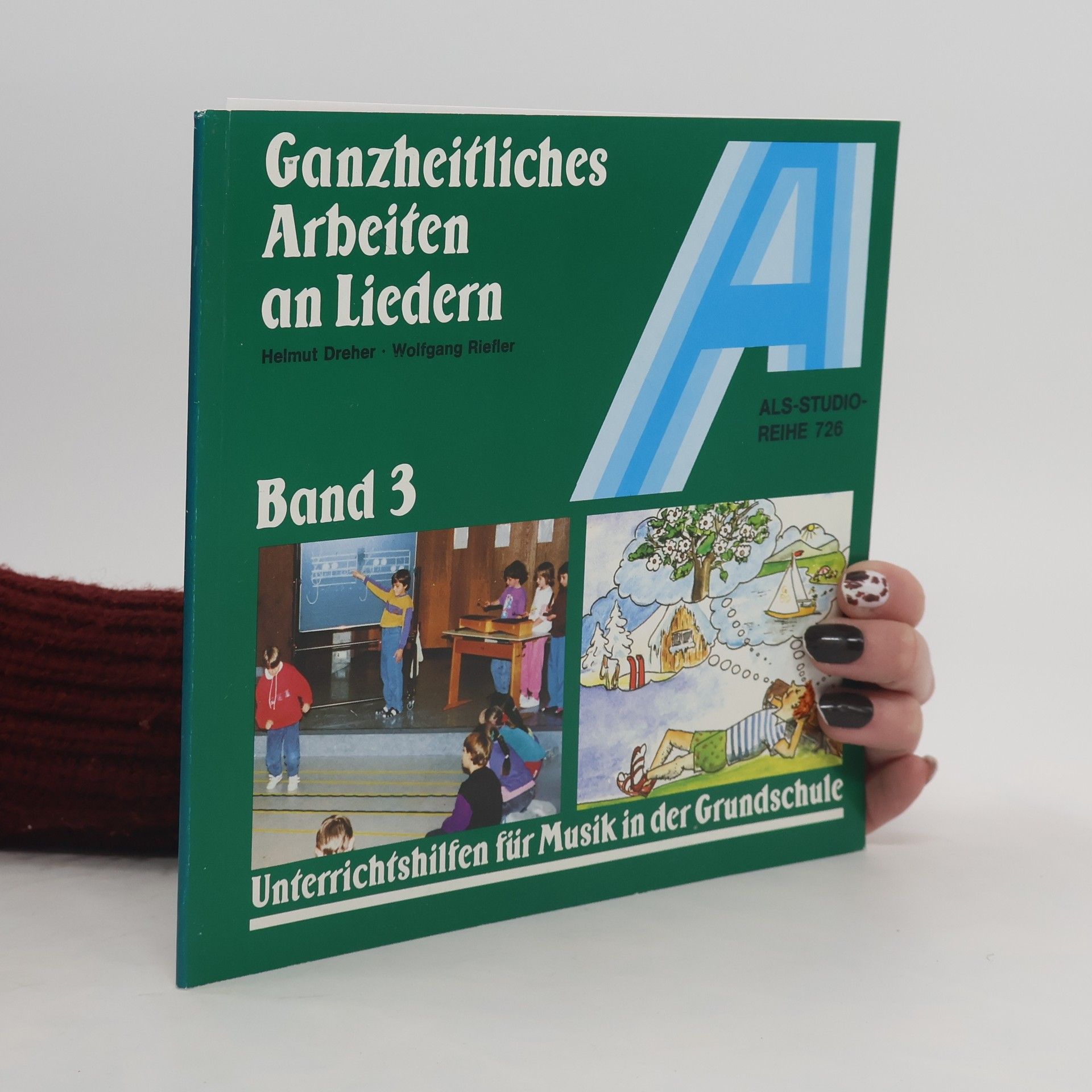 ALS-STUDIO-REIHE - 3: Ganzheitliches Arbeiten an Liedern