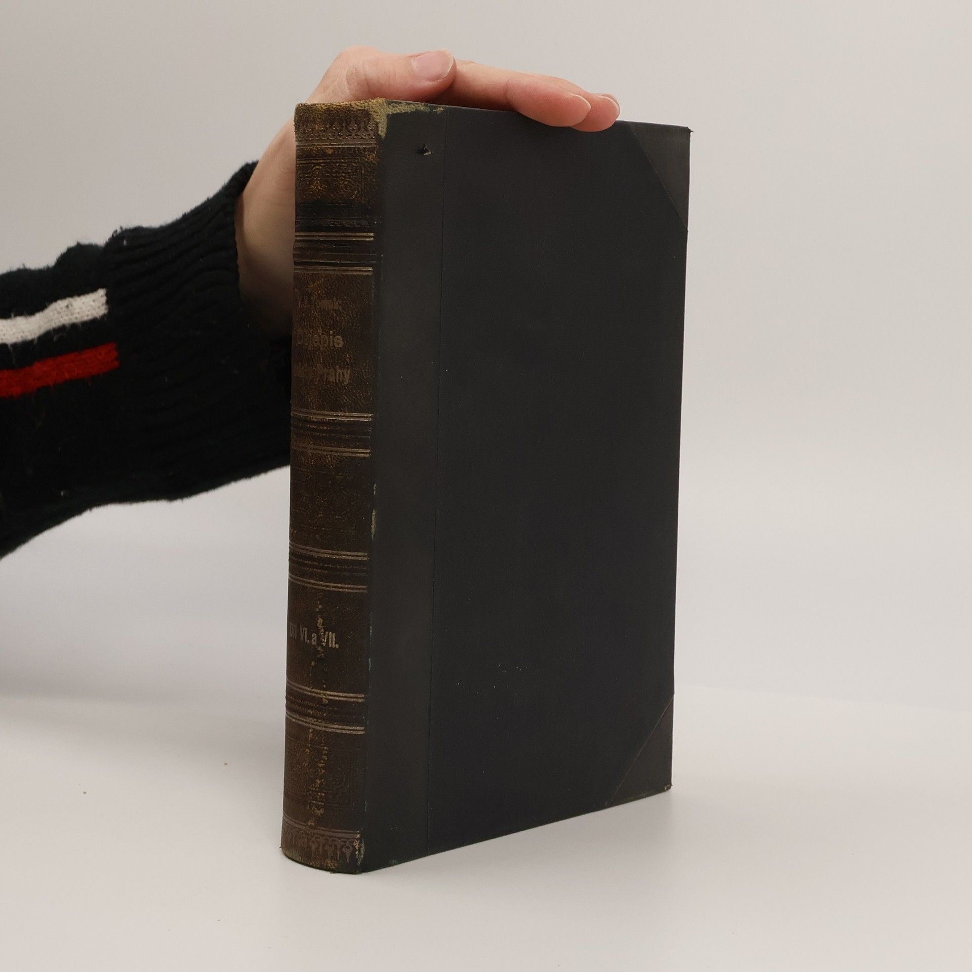 Václav Vladivoj Tomek Dějepis města Prahy. Díl VI. a VII.