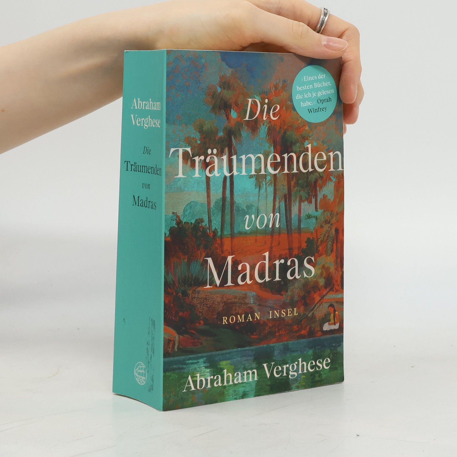 A. Abraham Verghese Die Träumenden von Madras